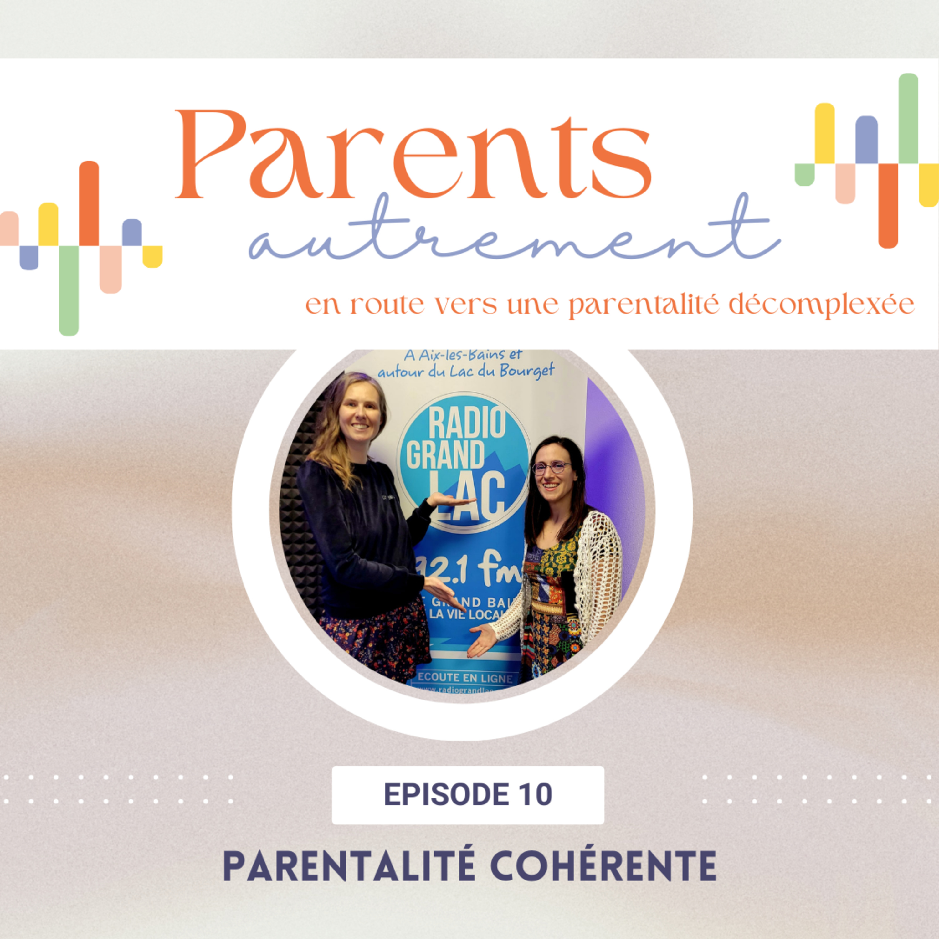 Parents Autrement, en route vers une parentalité décomplexée, une émission Radio Grand Lac 92.1FM