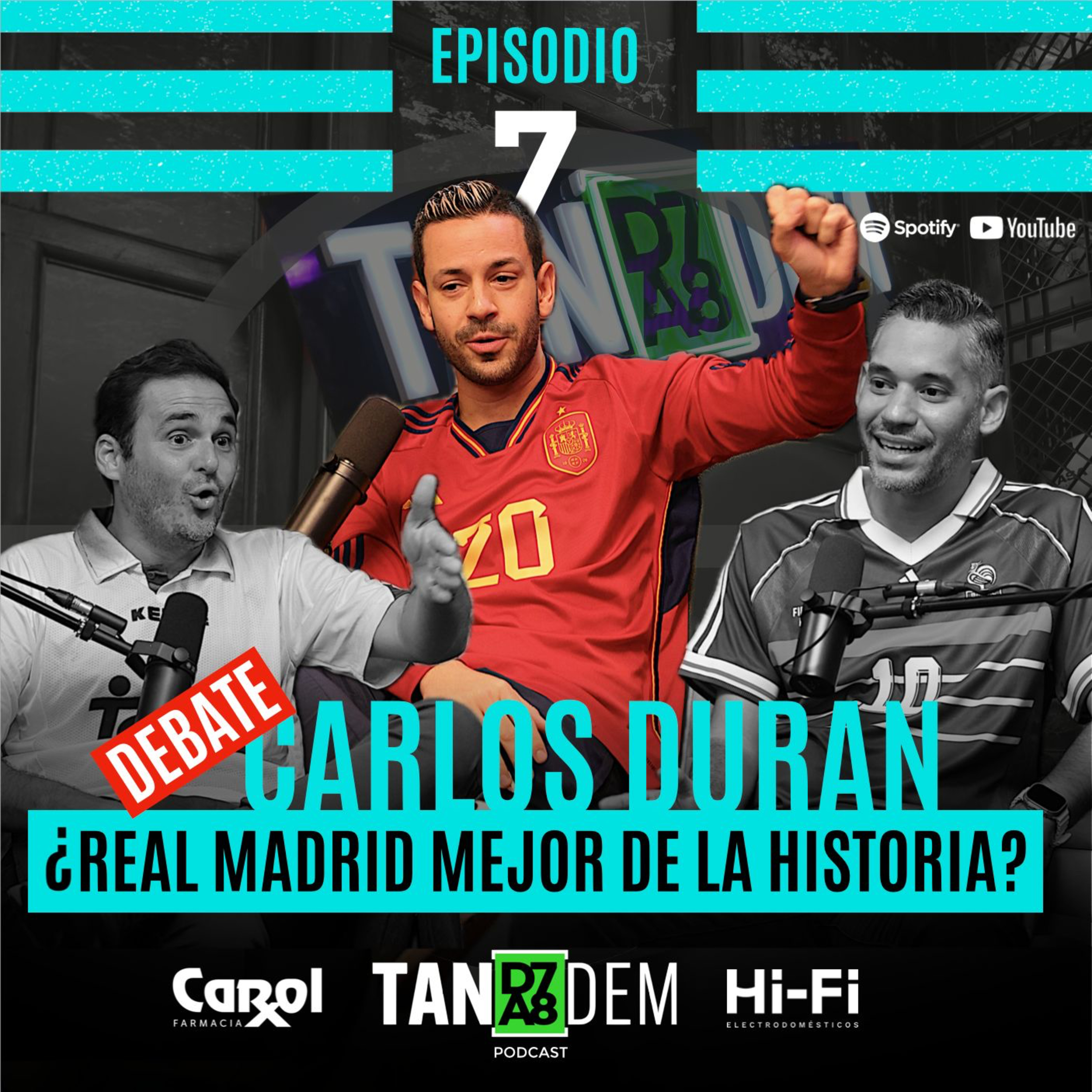 07. CARLOS DURÁN - ¿REAL MADRID MEJOR DE LA HISTORIA? episode artwork