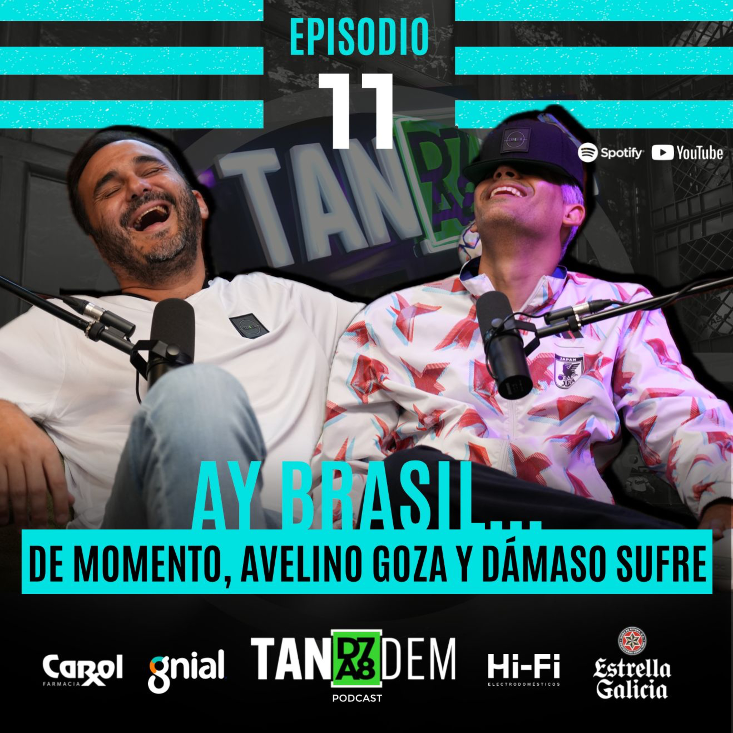 11. AY BRASIL - DE MOMENTO, AVELINO GOZA Y DÁMASO SUFRE episode artwork