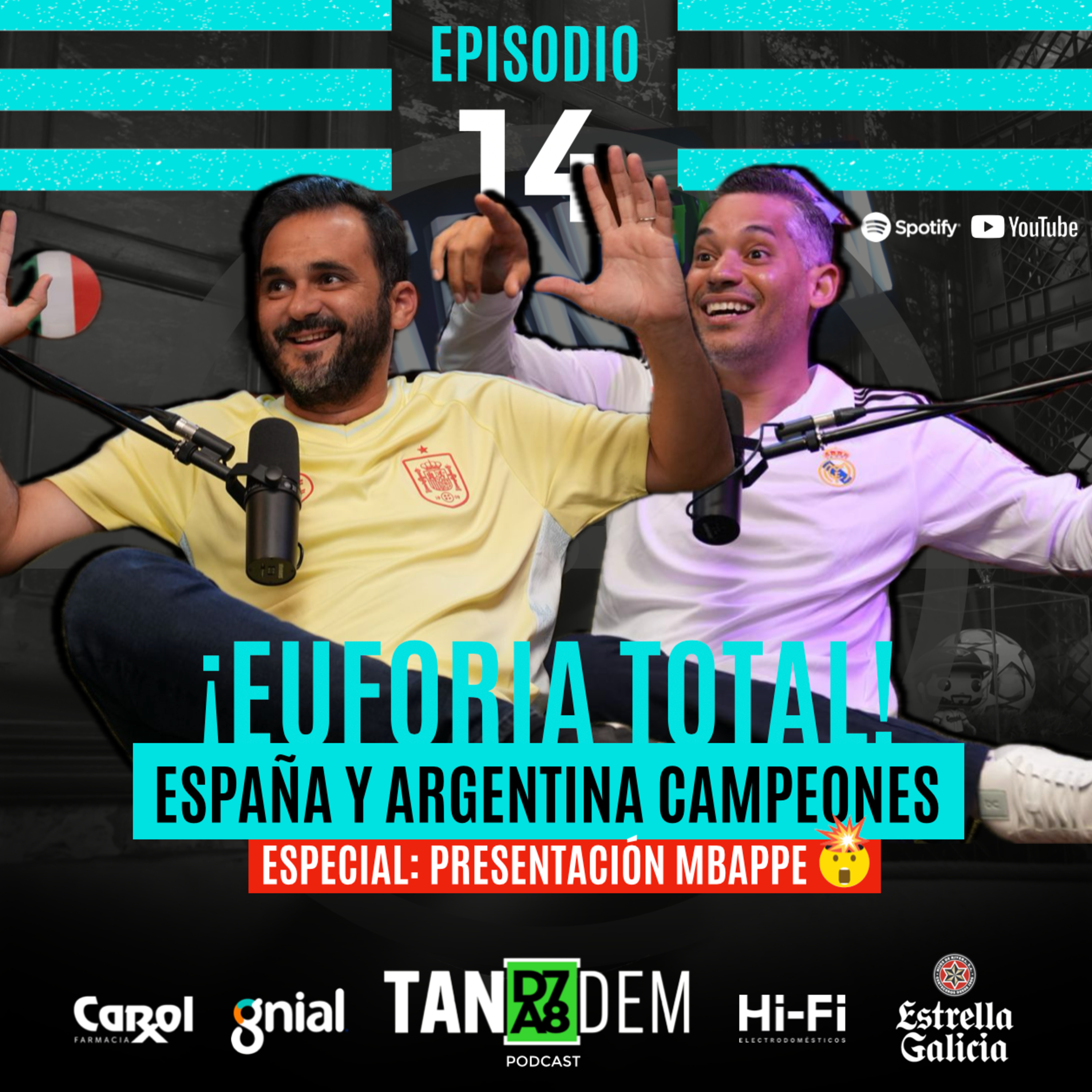 14. ¡EUFORIA TOTAL! - ESPAÑA Y ARGENTINA CAMPEONES  episode artwork