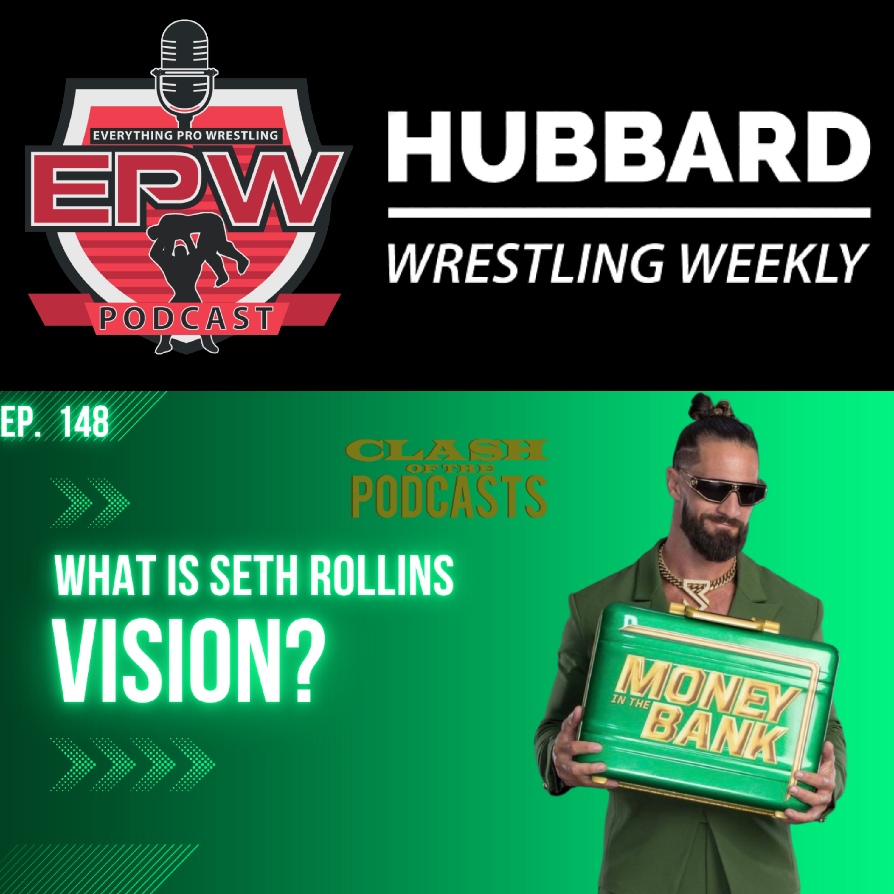 What is Seth Rollins Vision & Raw Post Show | Clash Of The Podcasts