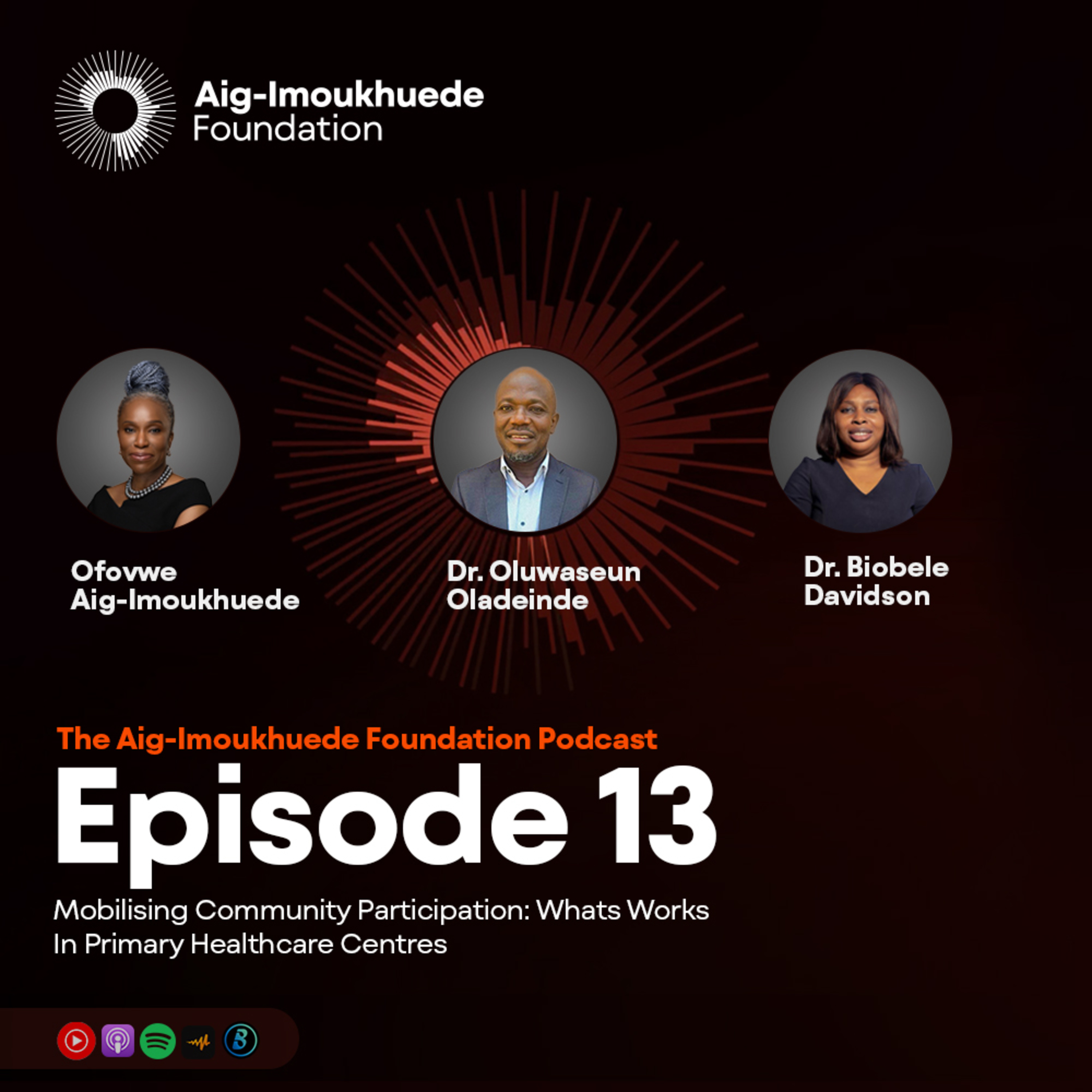 The Aig-Imoukhuede Foundation Podcast