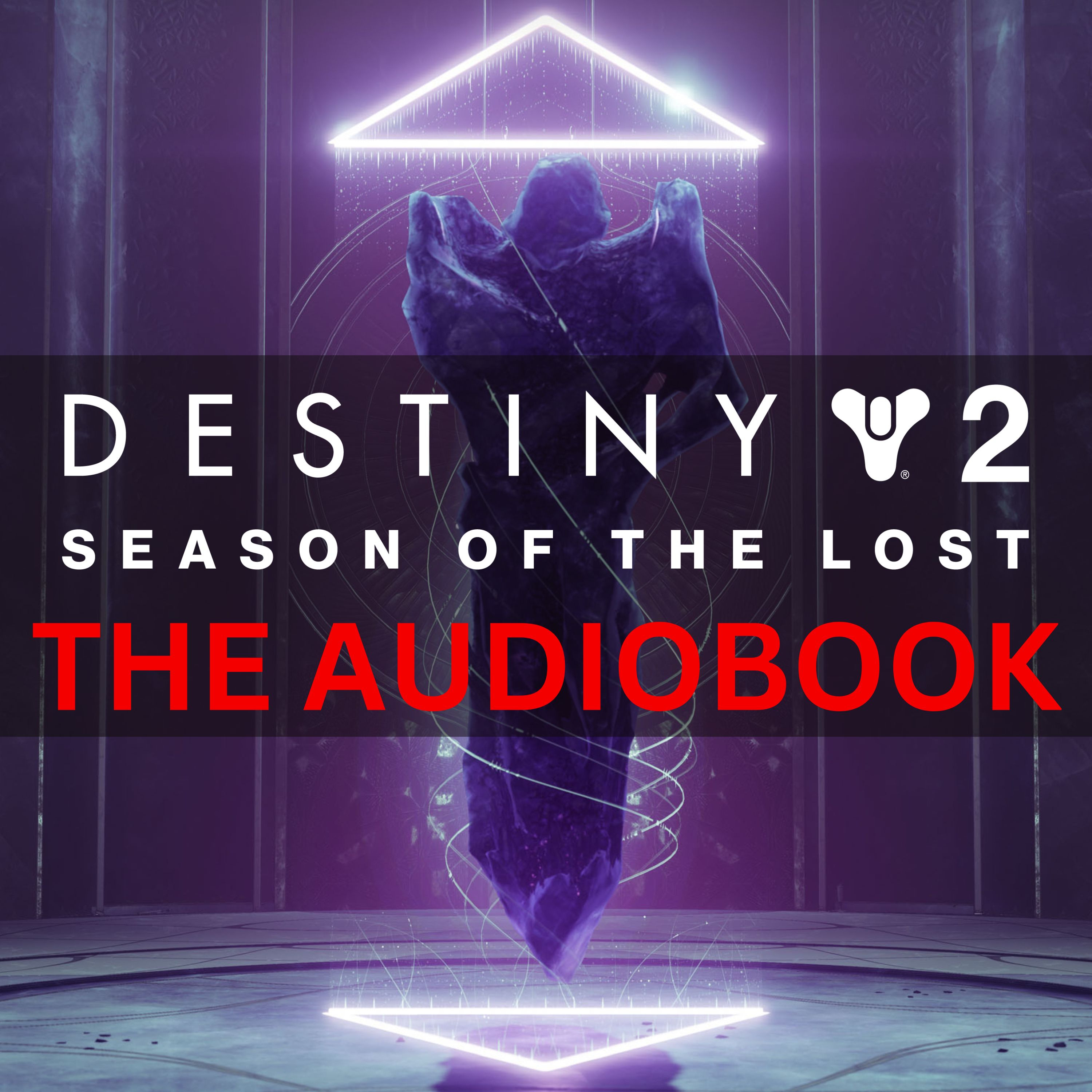 Season of the Lost | Destiny Audiobook episode artwork