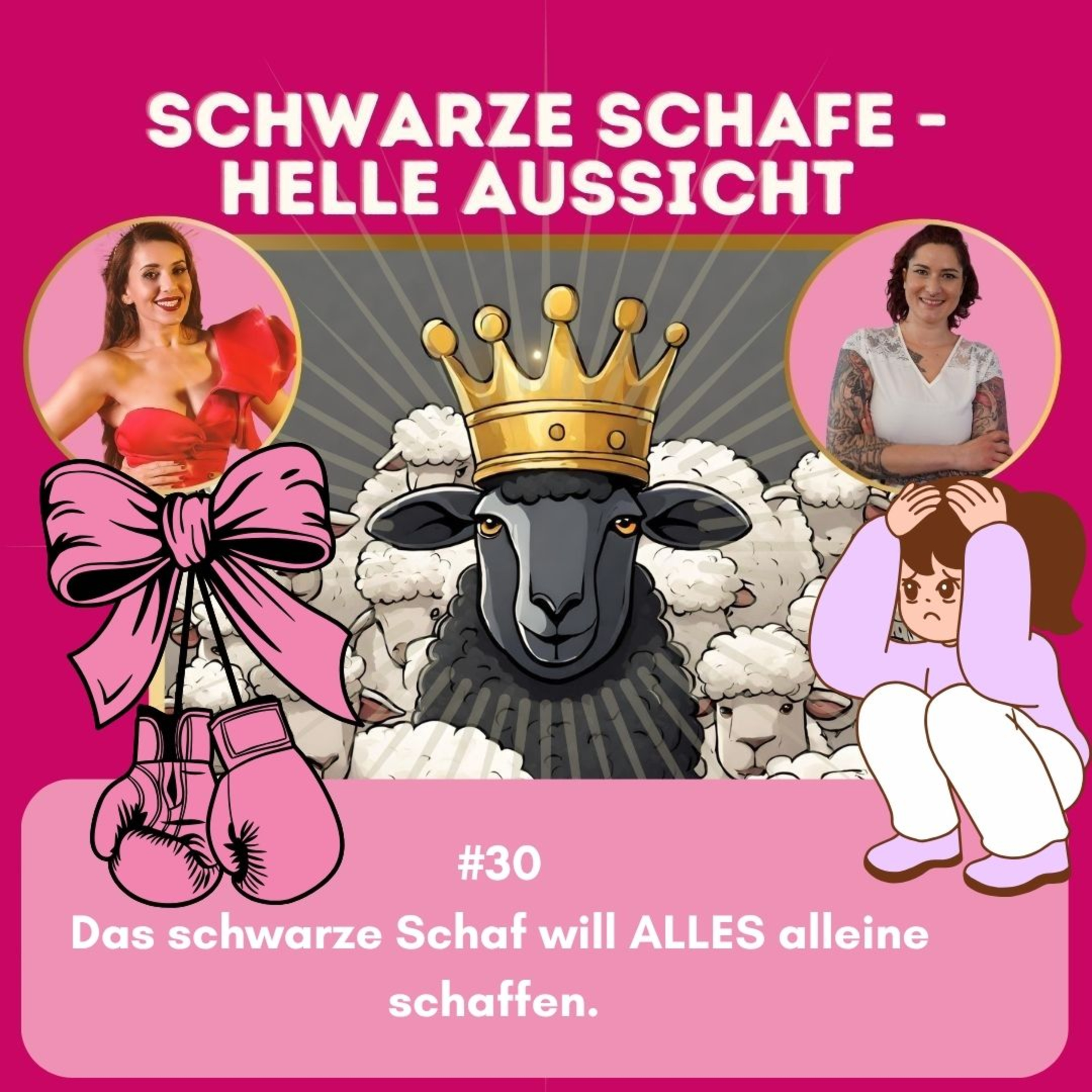 #30 Das schwarze Schaf will alles alleine schaffen. episode artwork