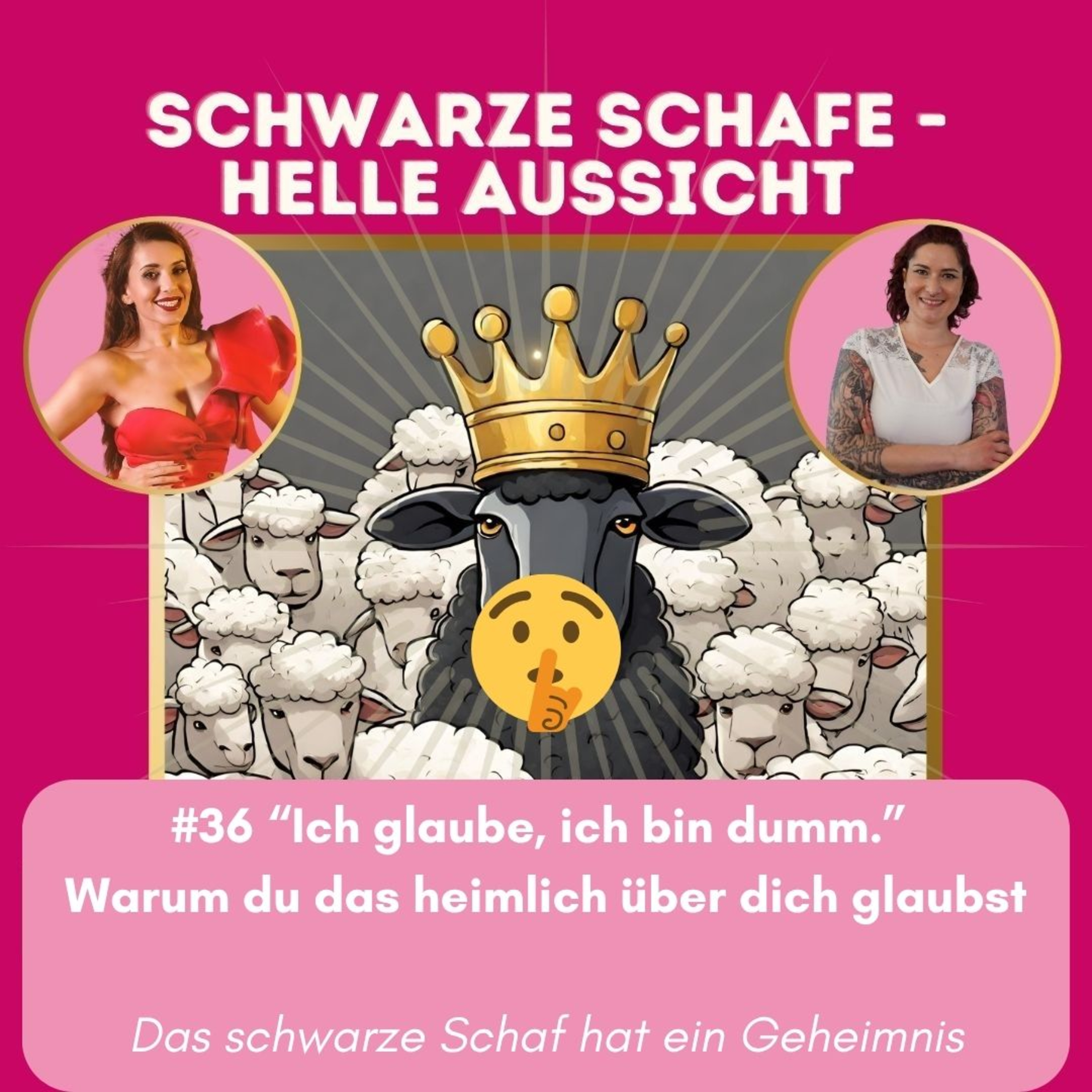 #36 "Ich glaube, ich bin dumm." Warum du das heimlich über dich glaubst episode artwork