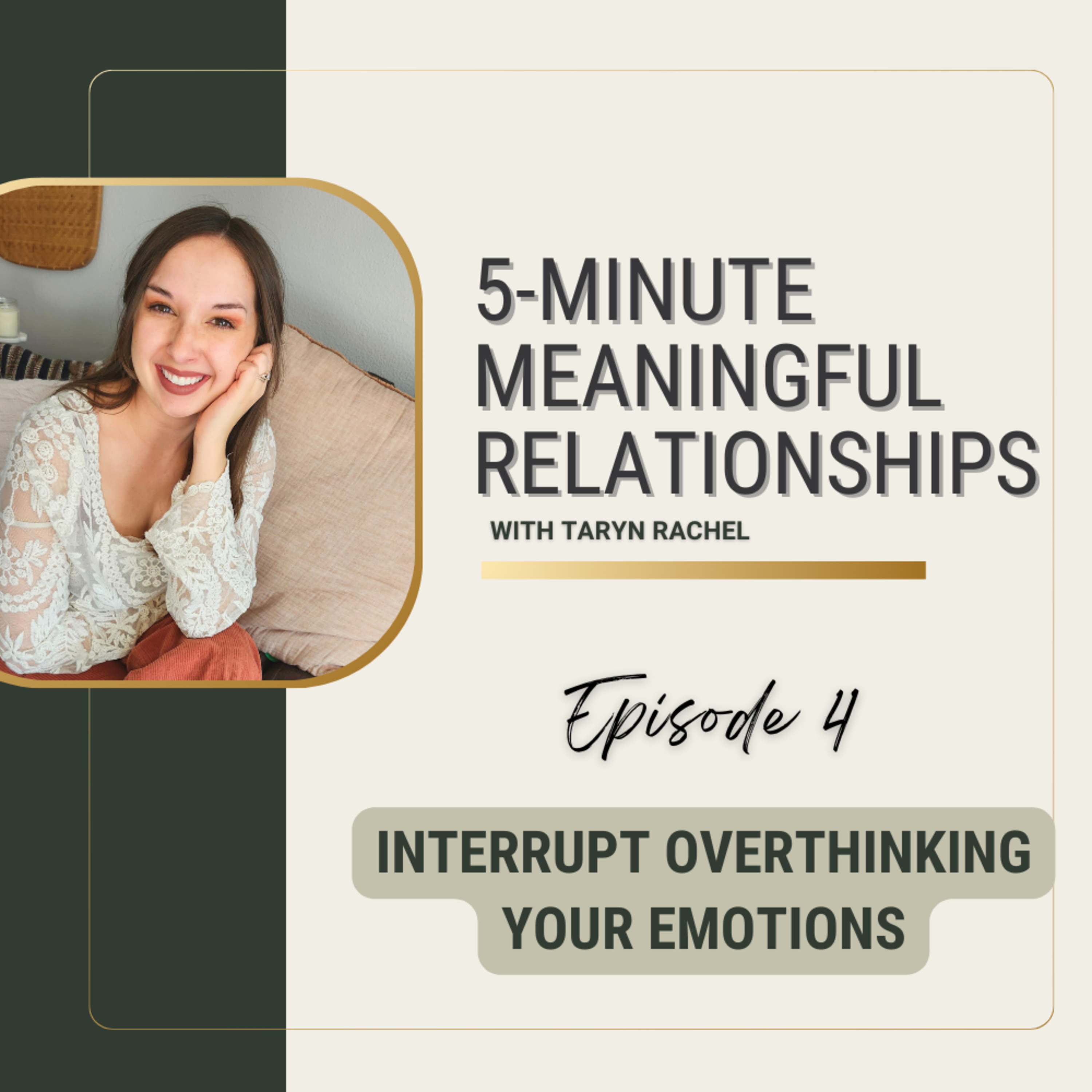 Interrupt Overthinking Your Emotions episode artwork