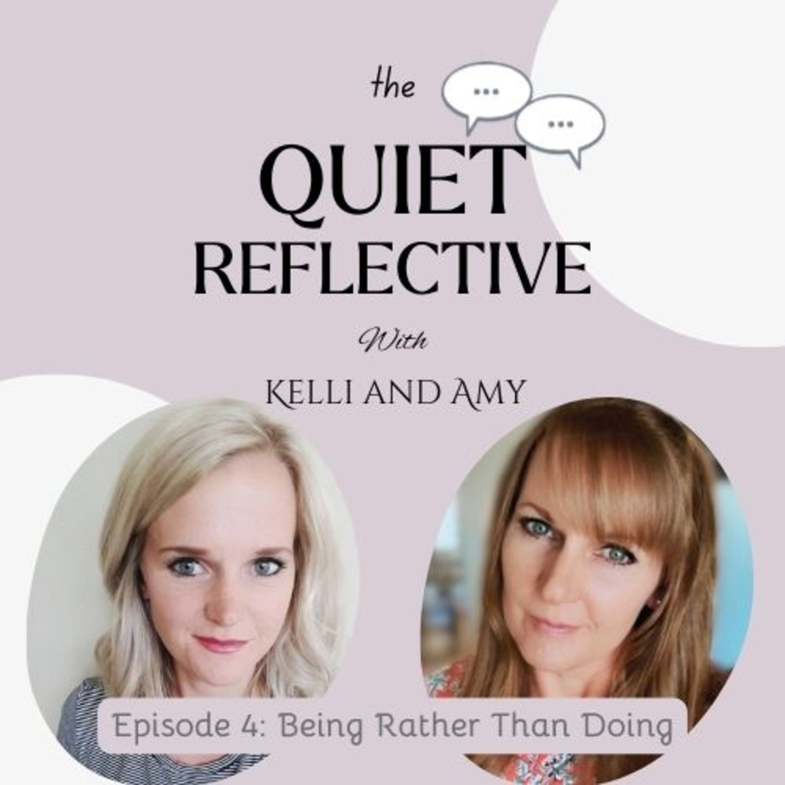 Episode 4: Being Rather Than Doing episode artwork