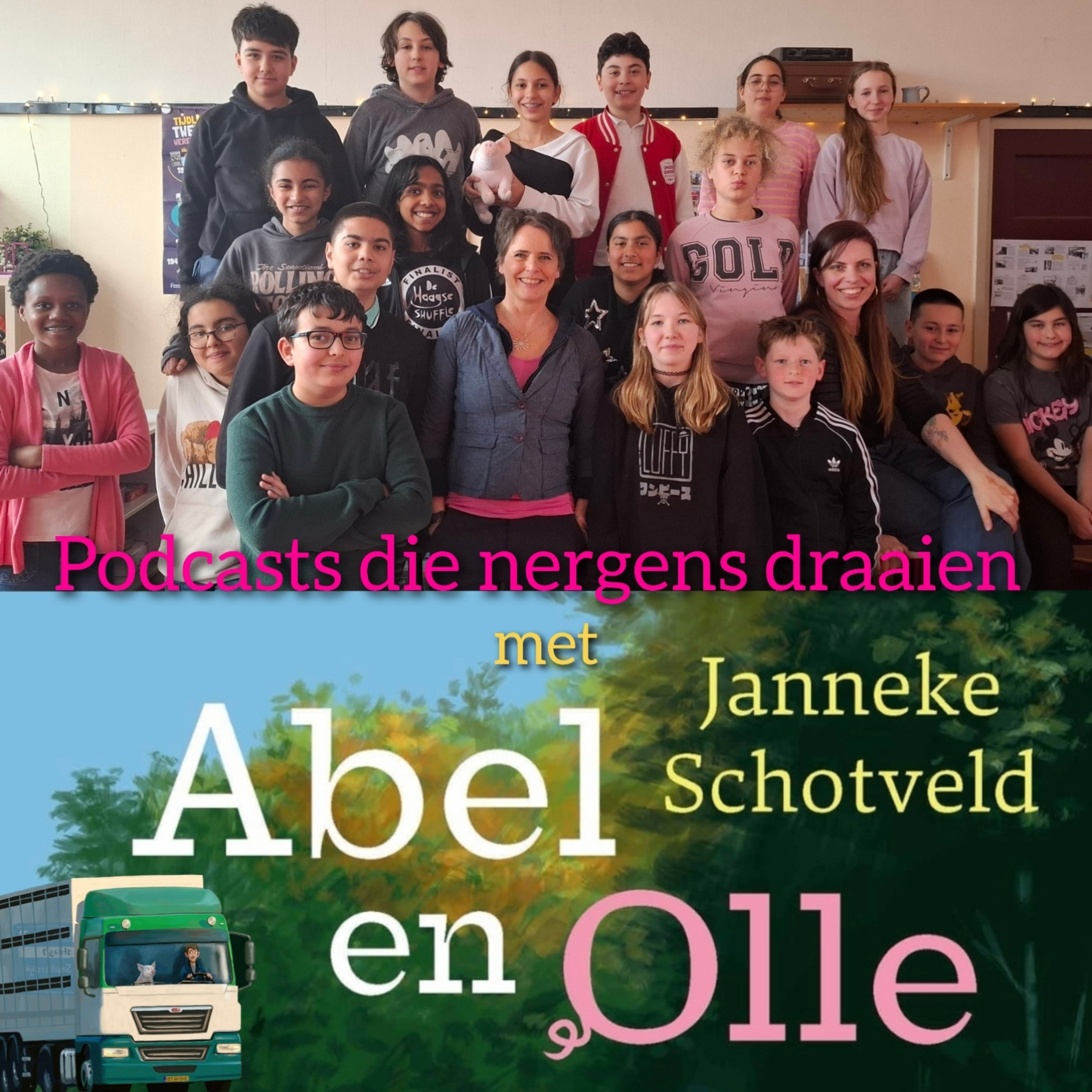#30 - Podcast met Janneke Schotveld, Abel en Olle episode artwork