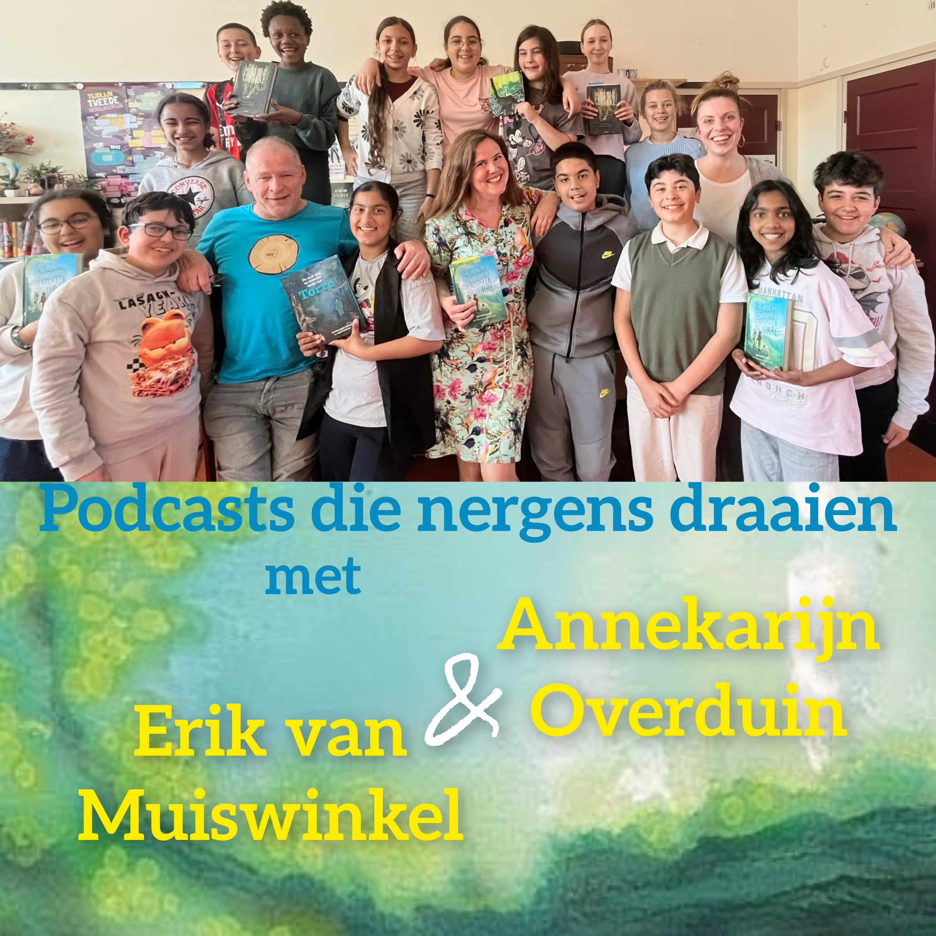 #37 - Podcast met Annekarijn Overduin en Erik van Muiswinkel - deel 2 episode artwork