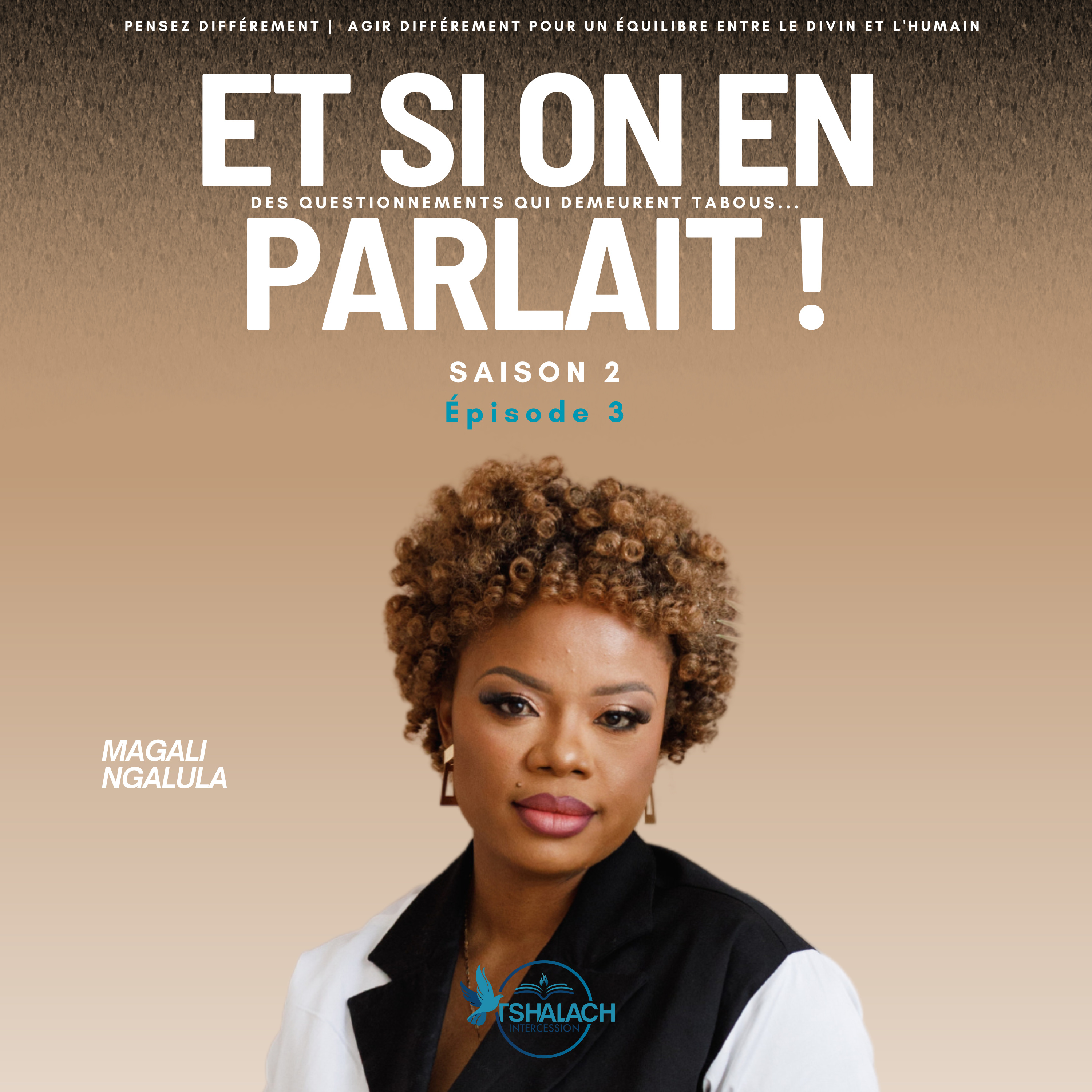 ET SI ON EN PARLAIT (PODCAST)