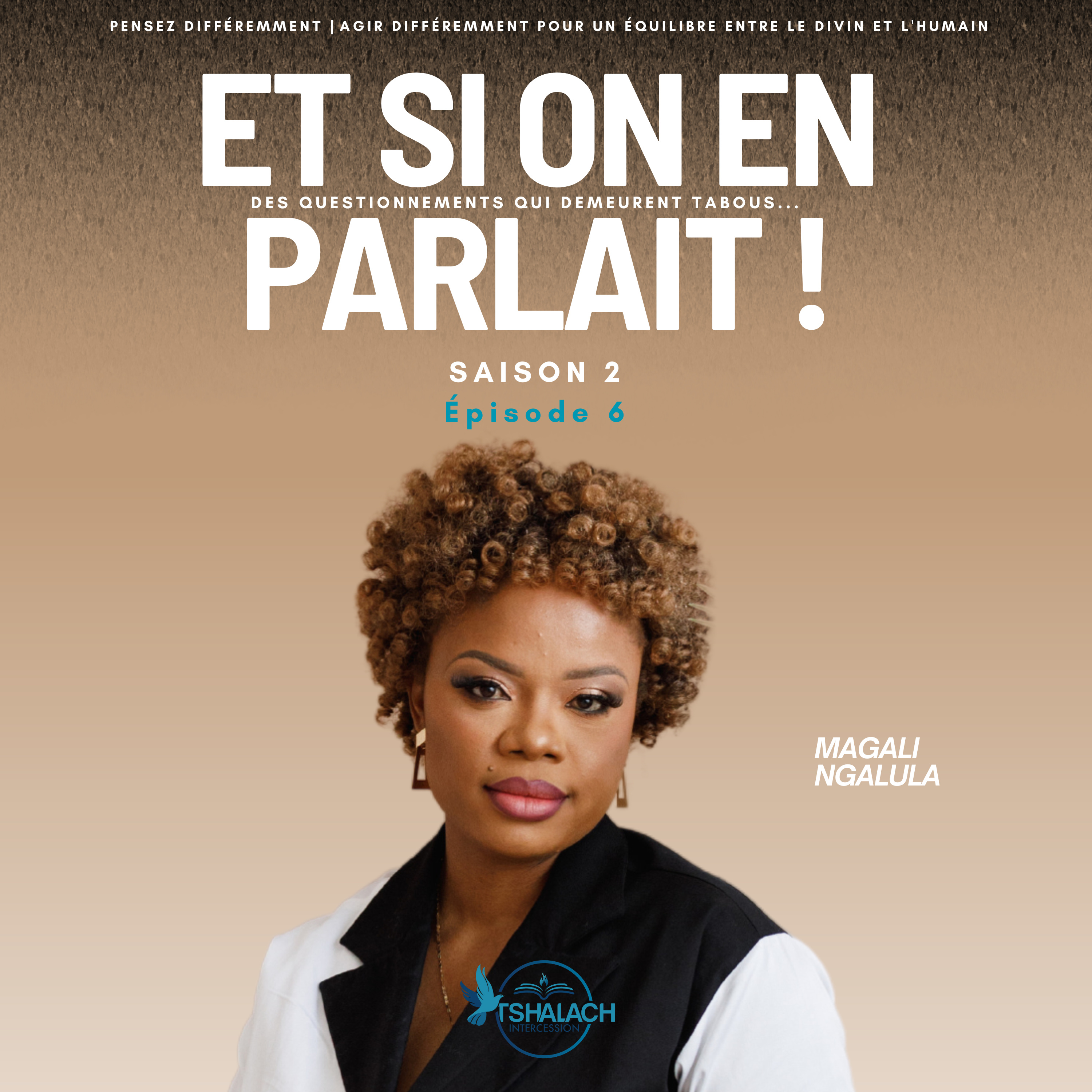 ET SI ON EN PARLAIT (PODCAST)
