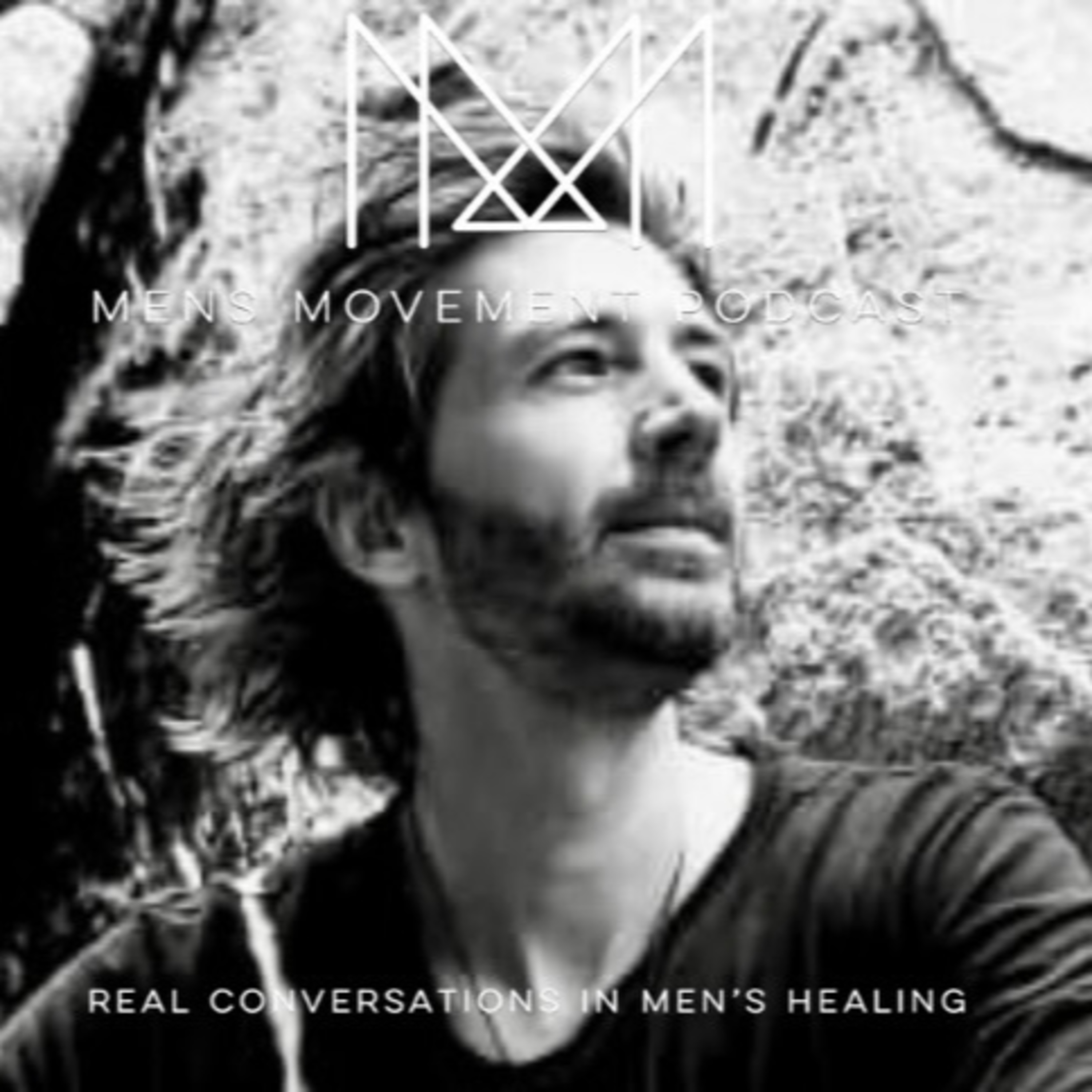 Men\'s Movement Podcast