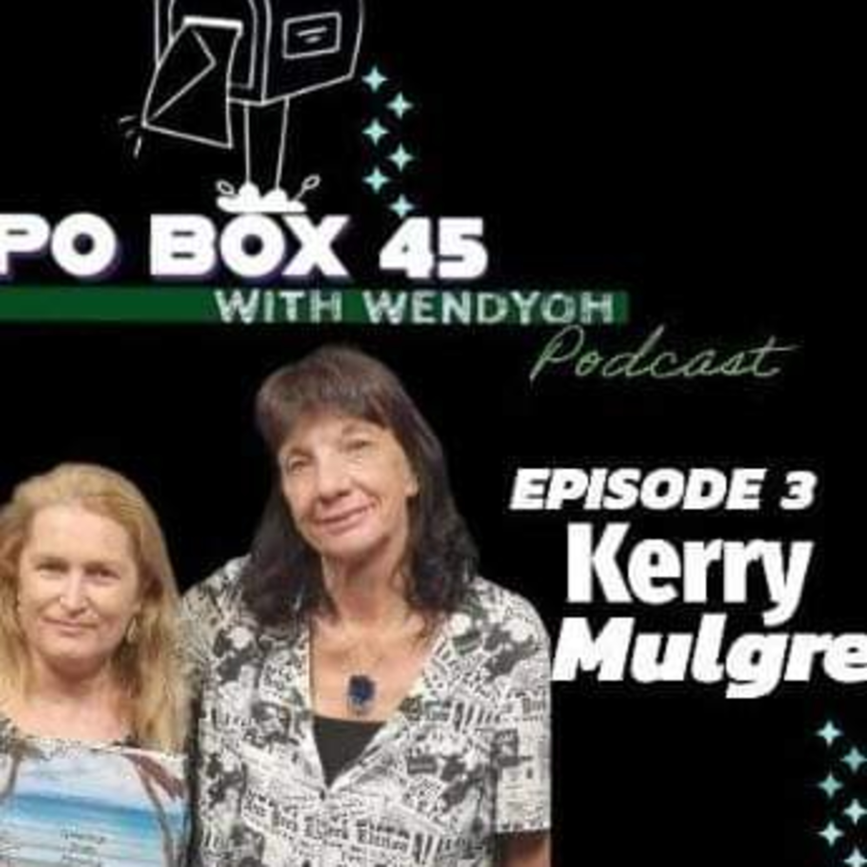 P.O. Box 45 with Wendyoh