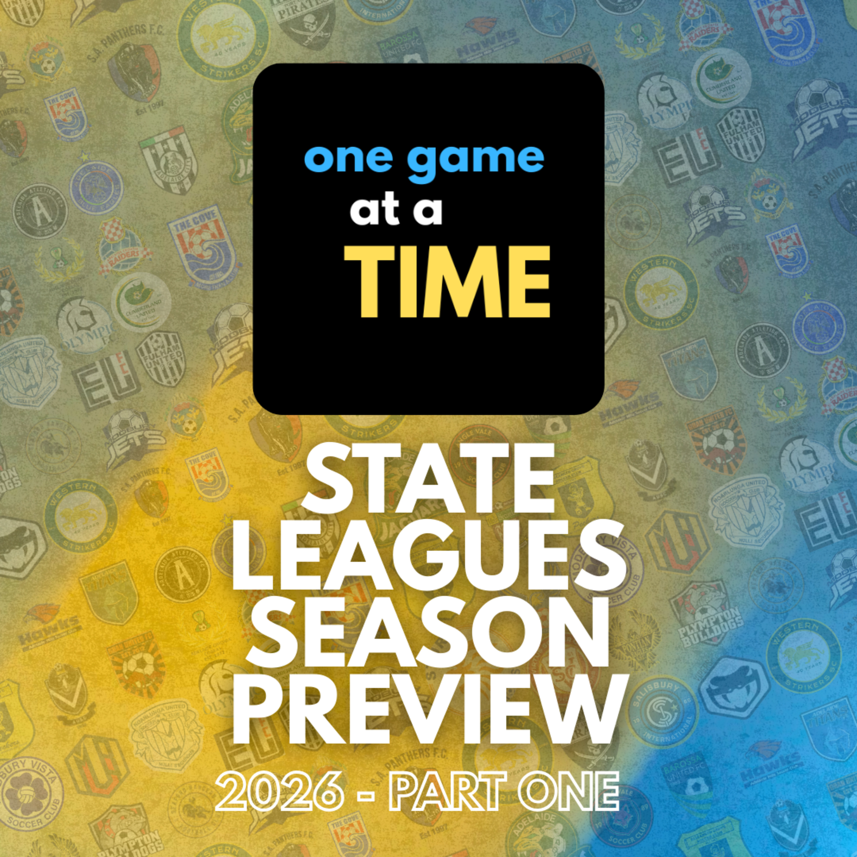 State Leagues 2026 Season Preview - One Game at a Time episode artwork