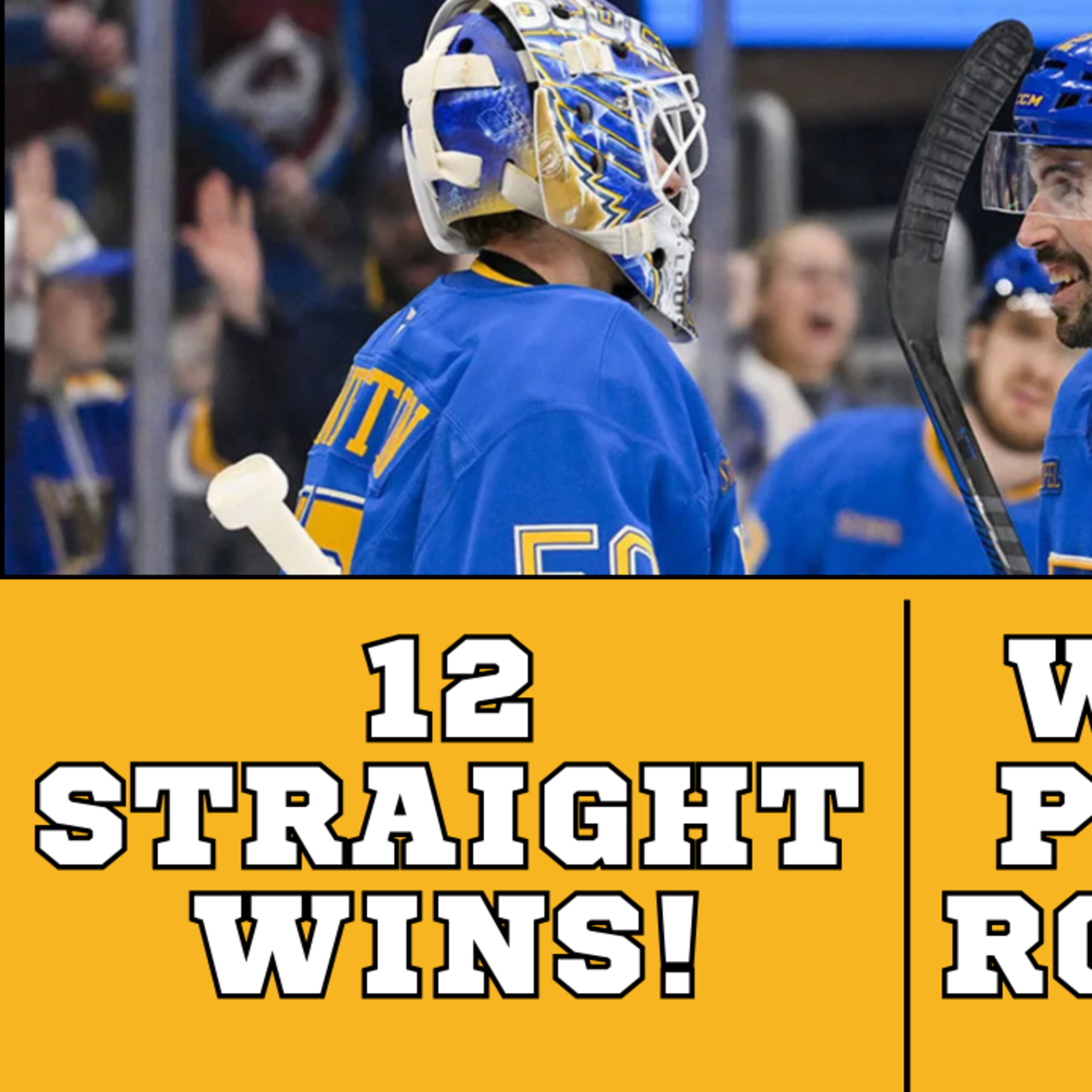12 WINS IN A ROW for the St. Louis Blues! episode artwork