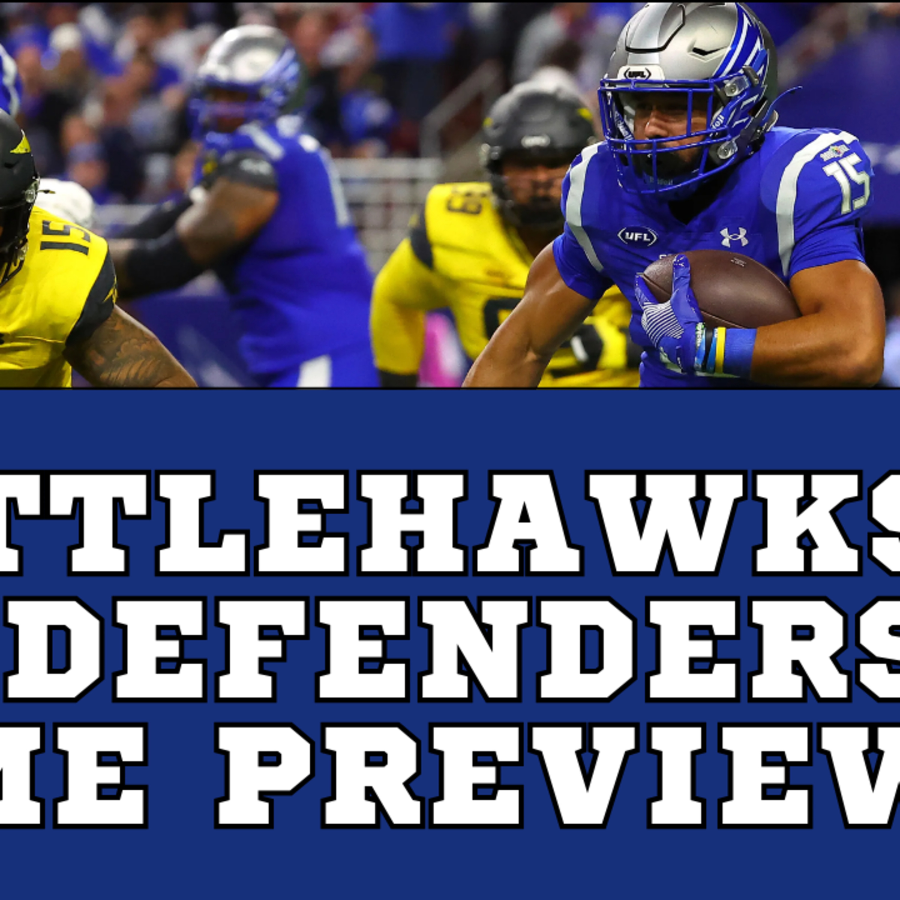 St. Louis Battlehawks vs DC Defenders Game Preview! episode artwork