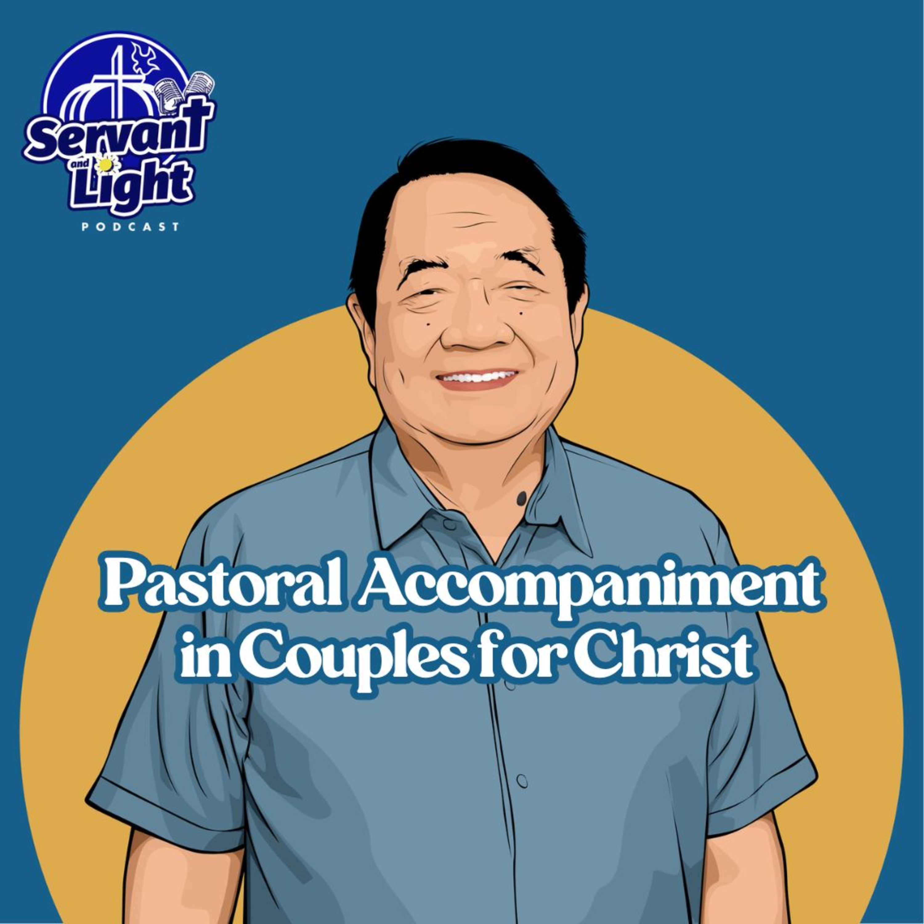 S1 Ep7: Pastoral Accompaniment in Couples for Christ with Rouquel Ponte episode artwork