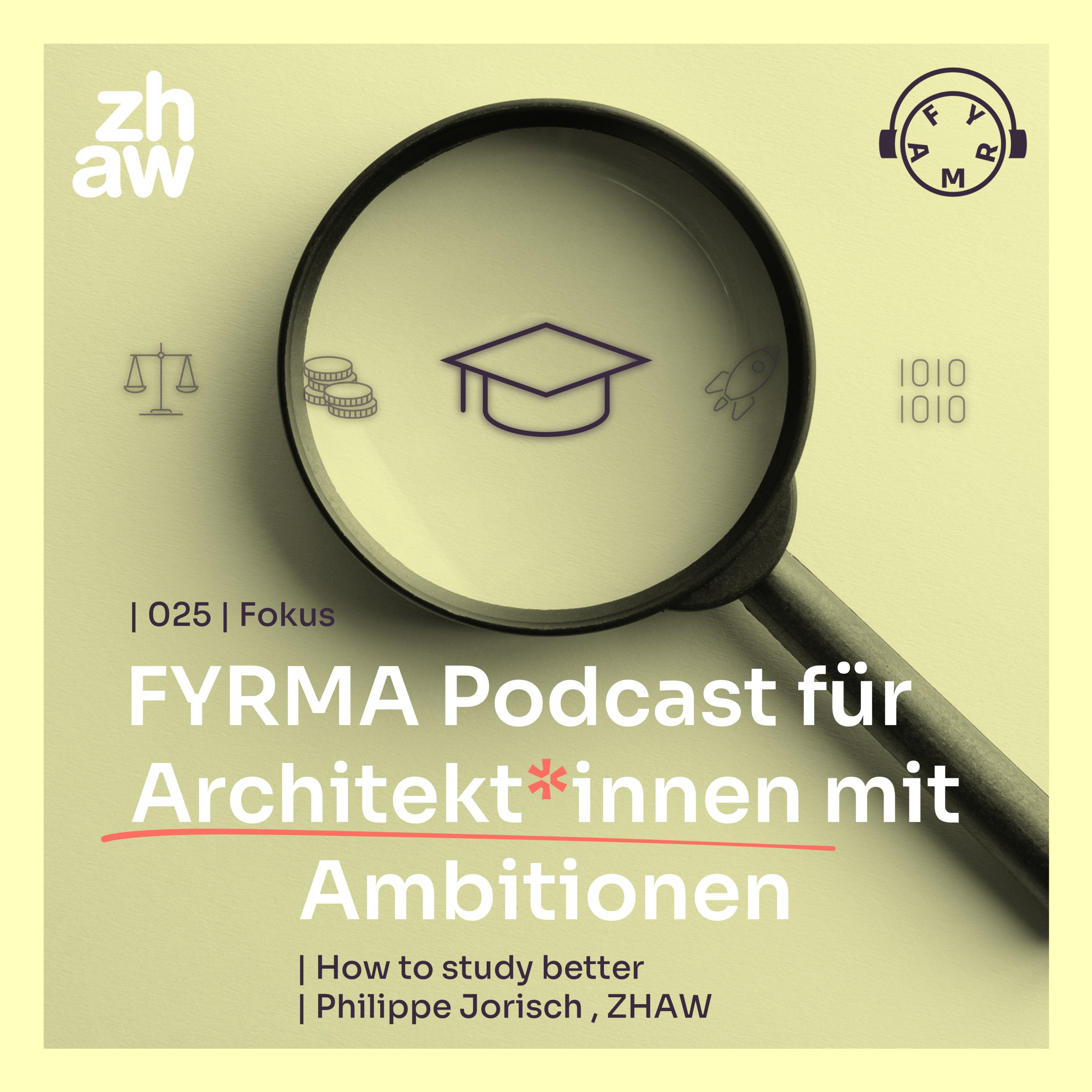FYRMA Podcast für Architekt*innen mit Ambitionen