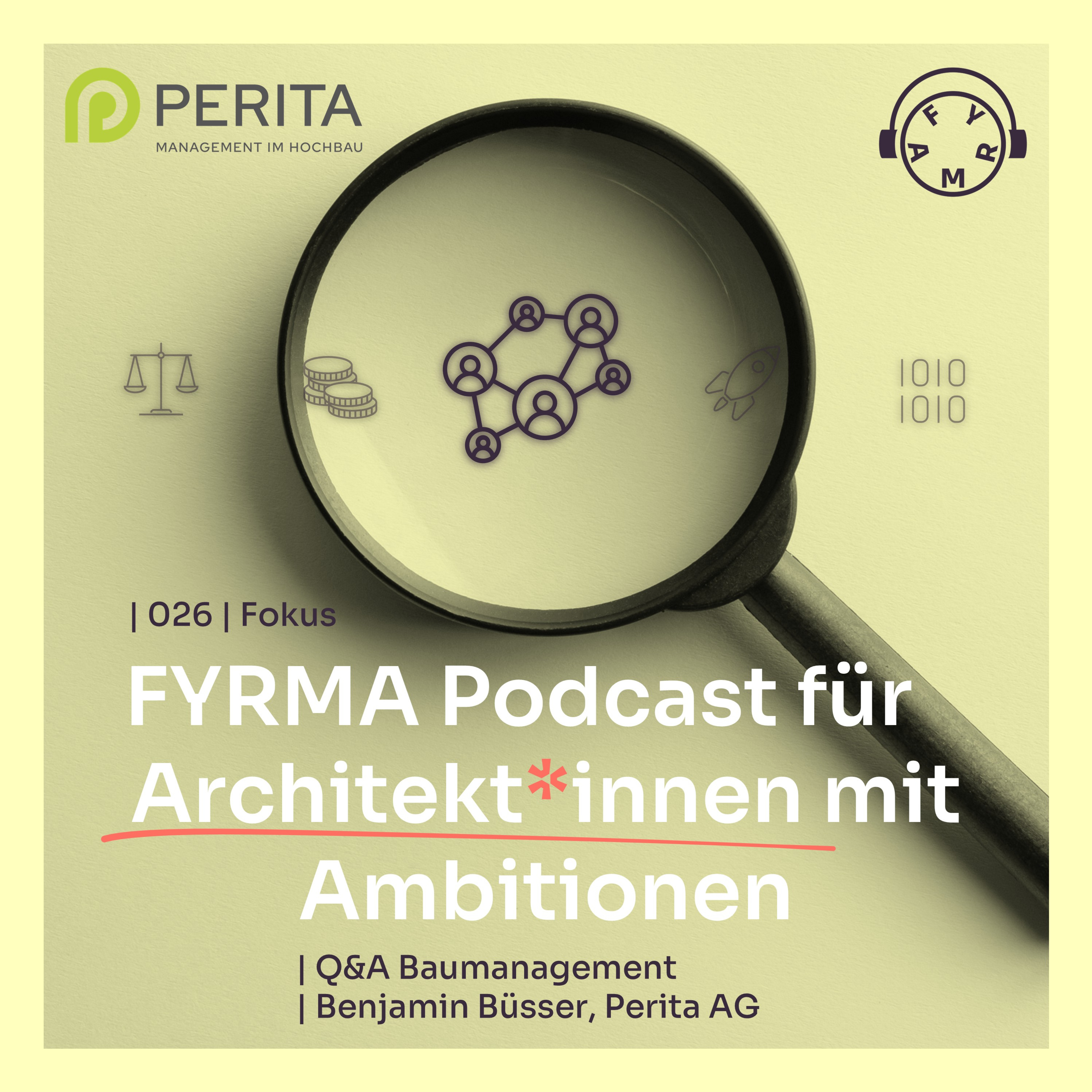 027 | Fokus | Q&A Baumanagement | Benjamin Büsser | Perita AG