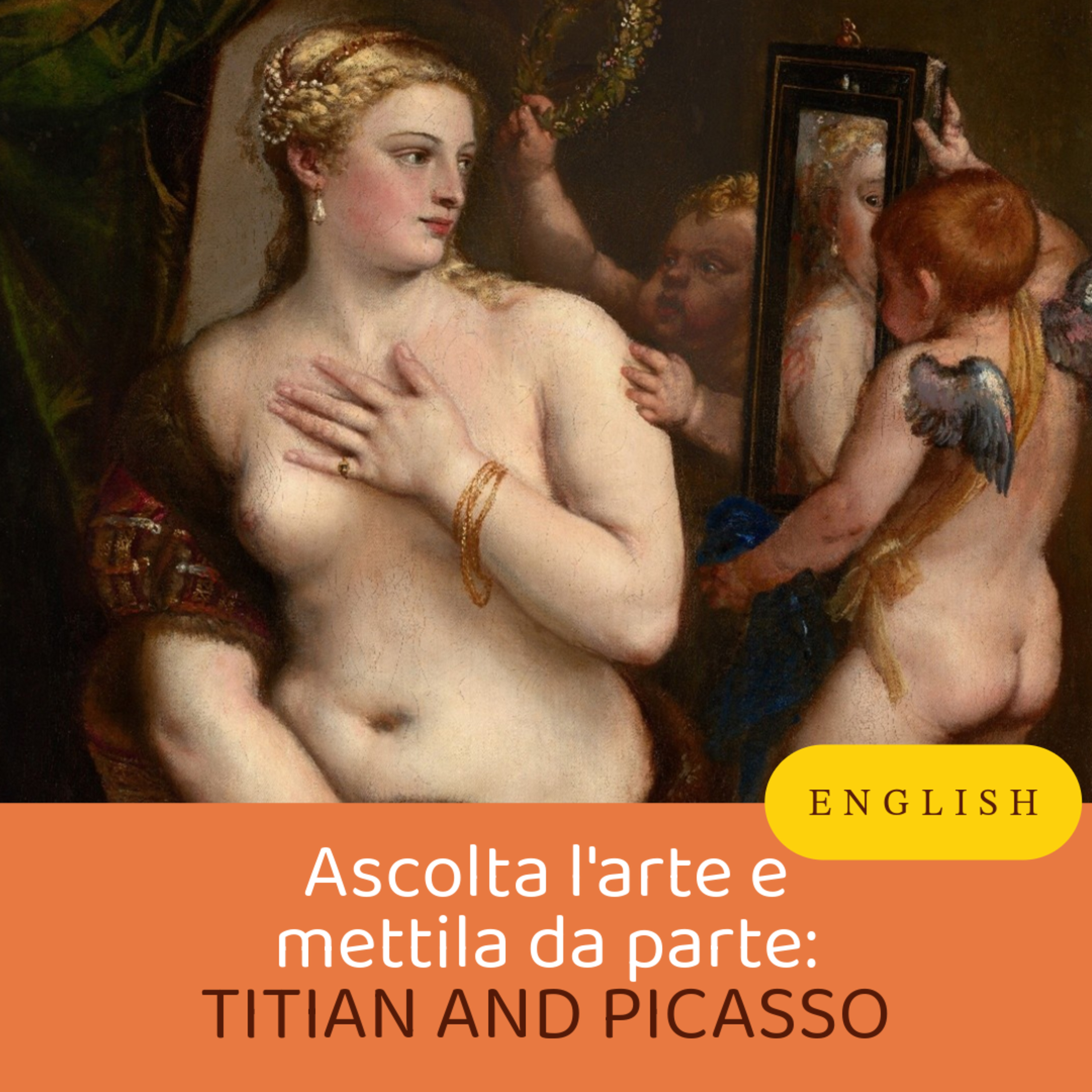 Episode 10: Titian and Picasso (ENG) episode artwork