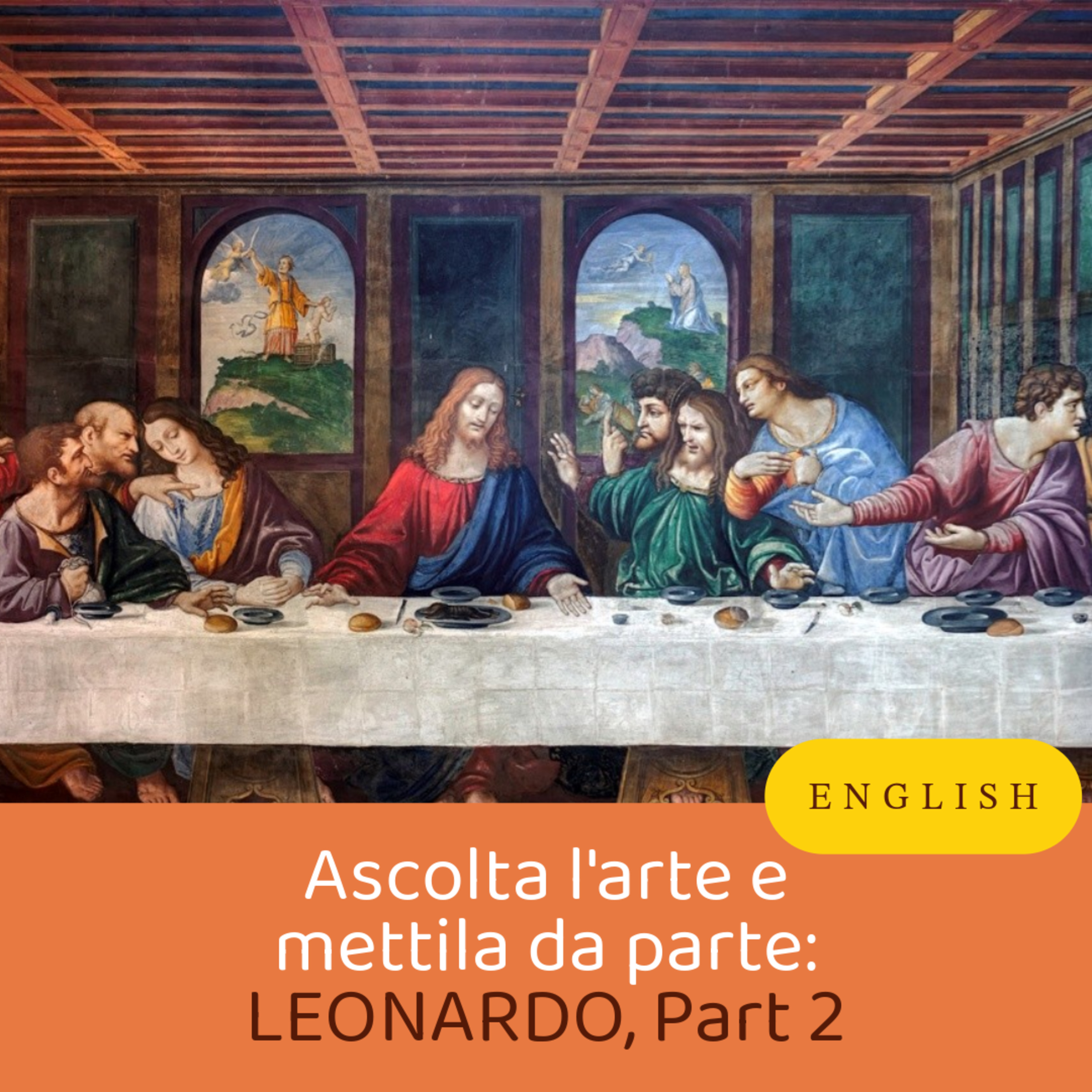 Episode 8: Leonardo, Part 2 (ENG) episode artwork