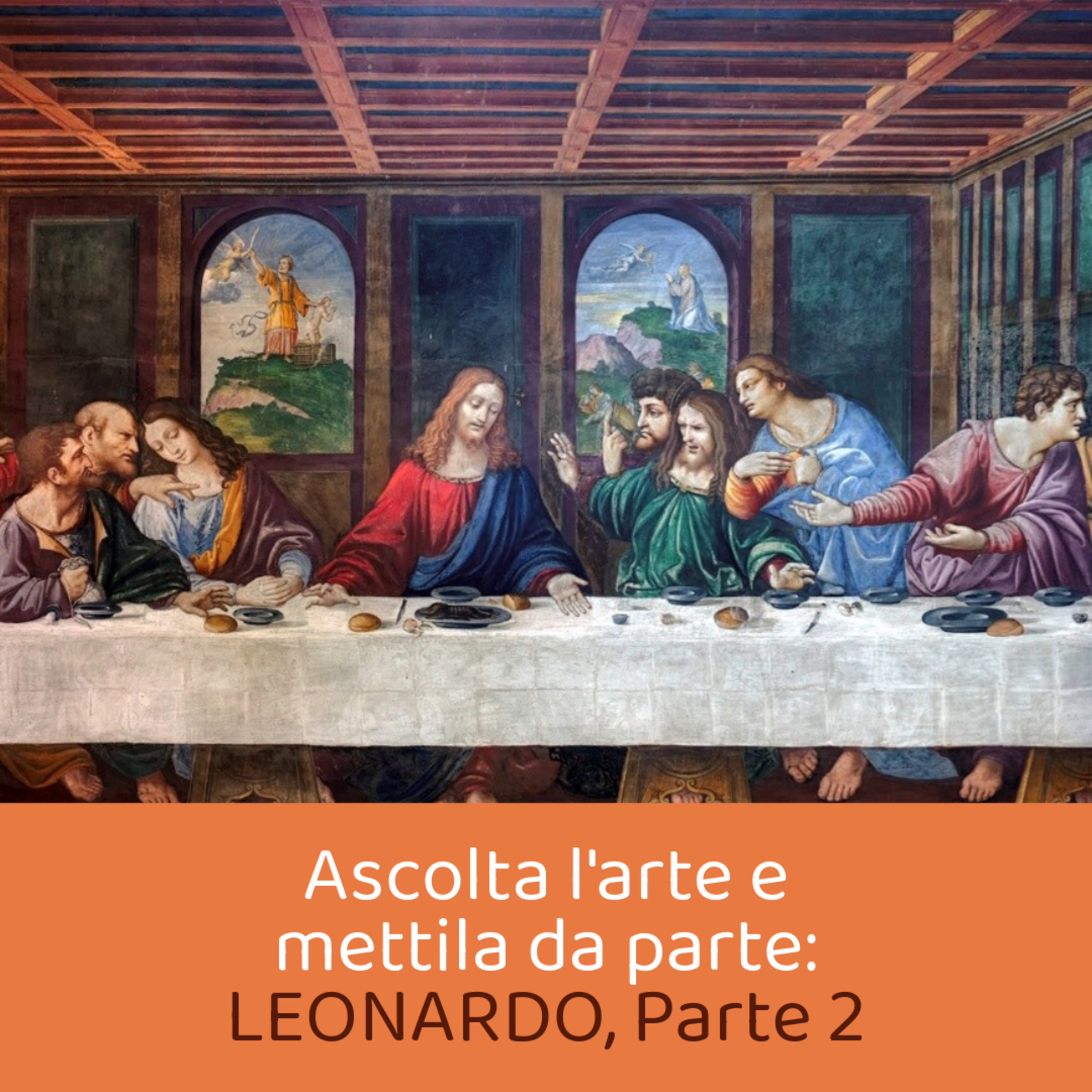 Episodio 8: Leonardo, Parte seconda (ITA) episode artwork
