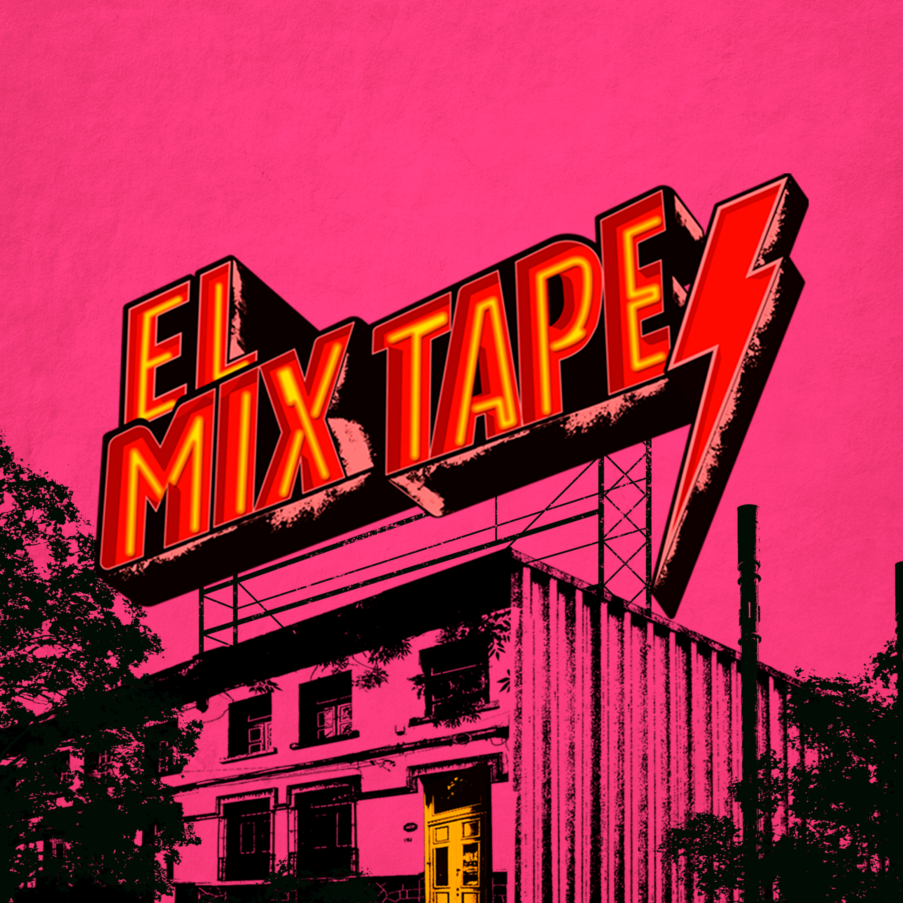 El Mixtape.