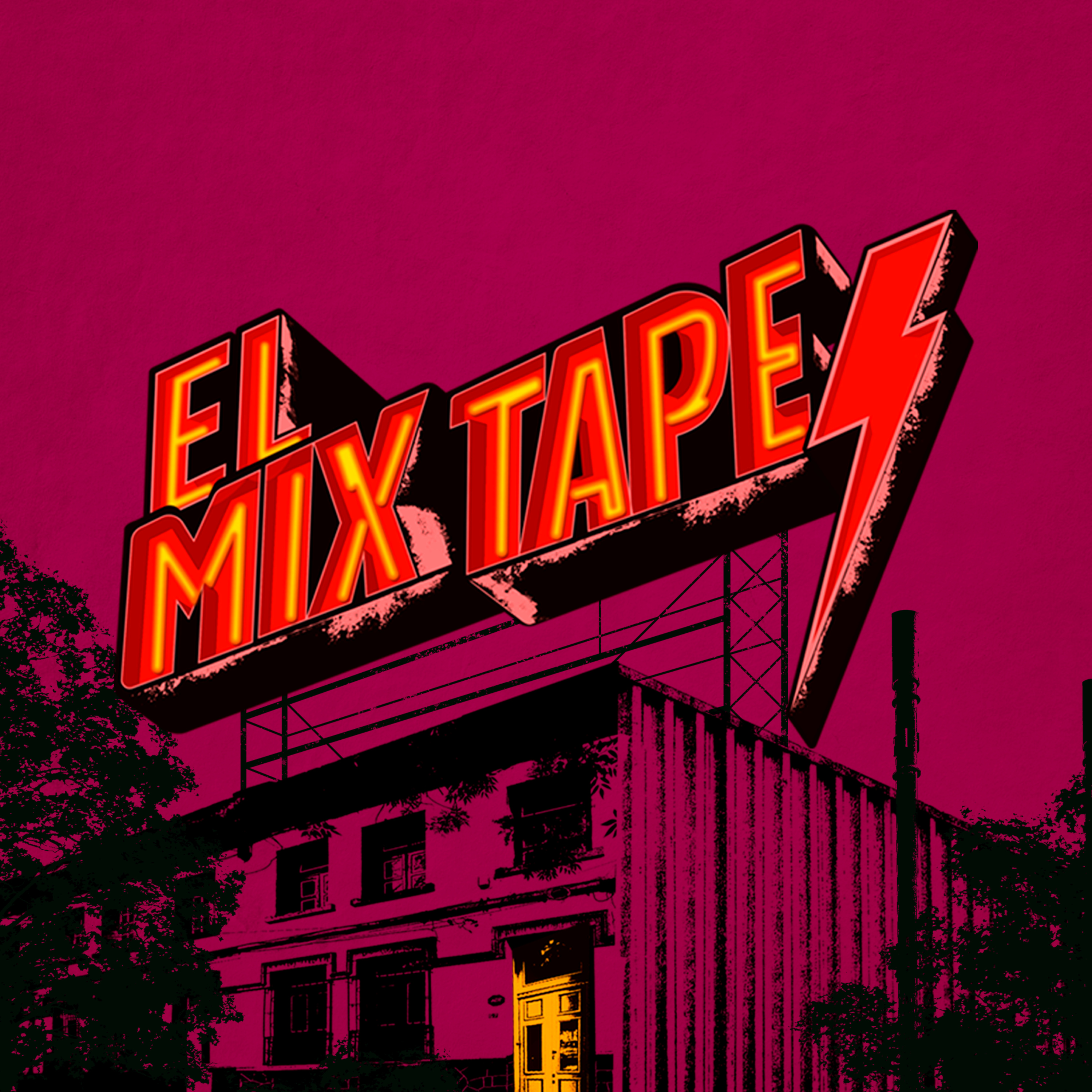 El Mixtape.