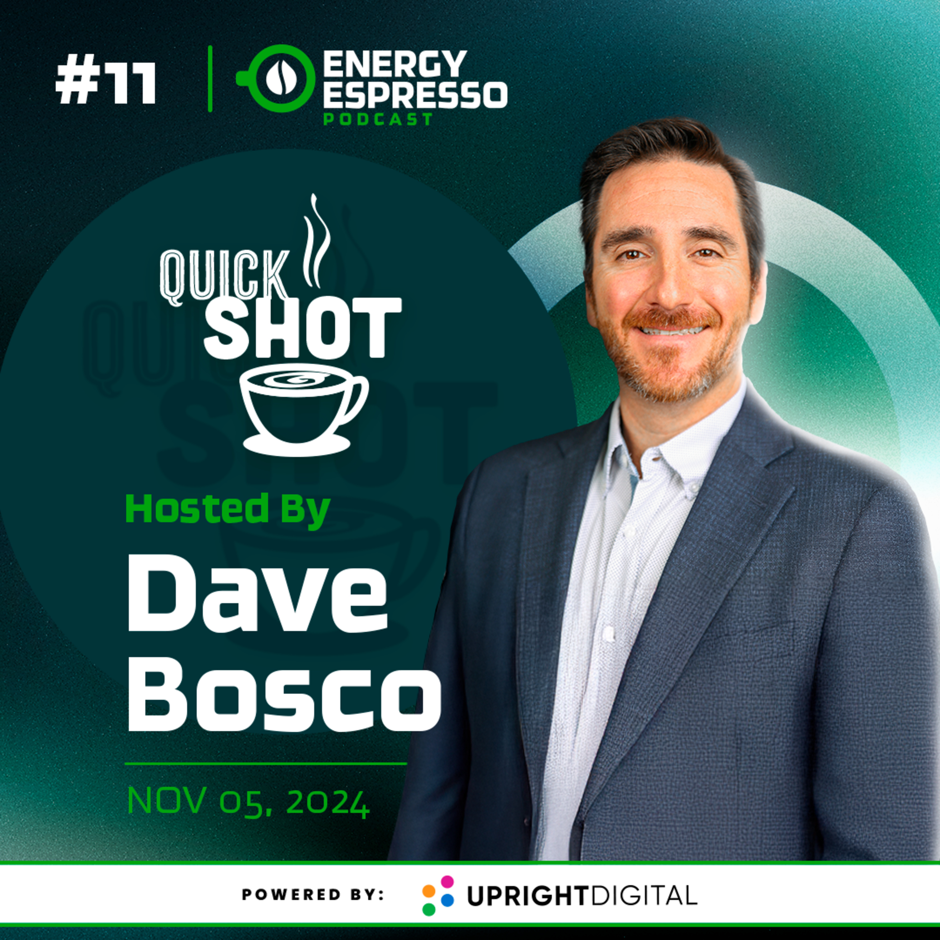 #11. Quick Shot | Oil & Gas Meets Alternative Energy episode artwork