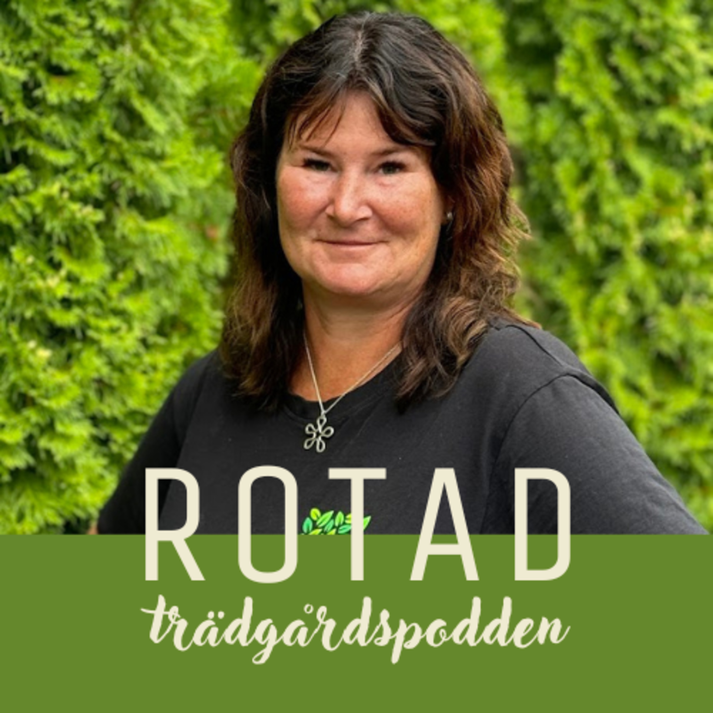 ROTAD - trädgårdspodden