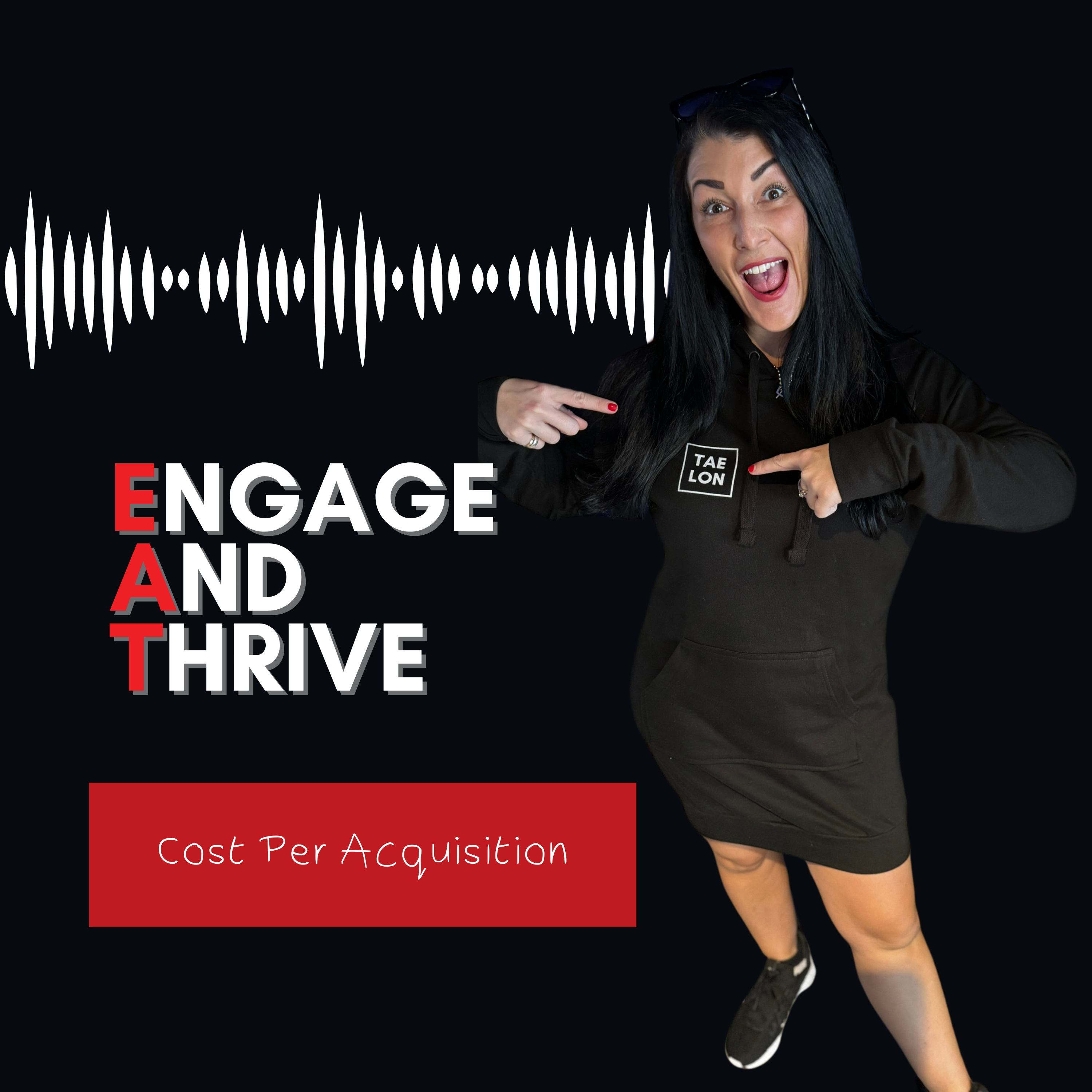 Engage And Thrive || EAT with Taelon