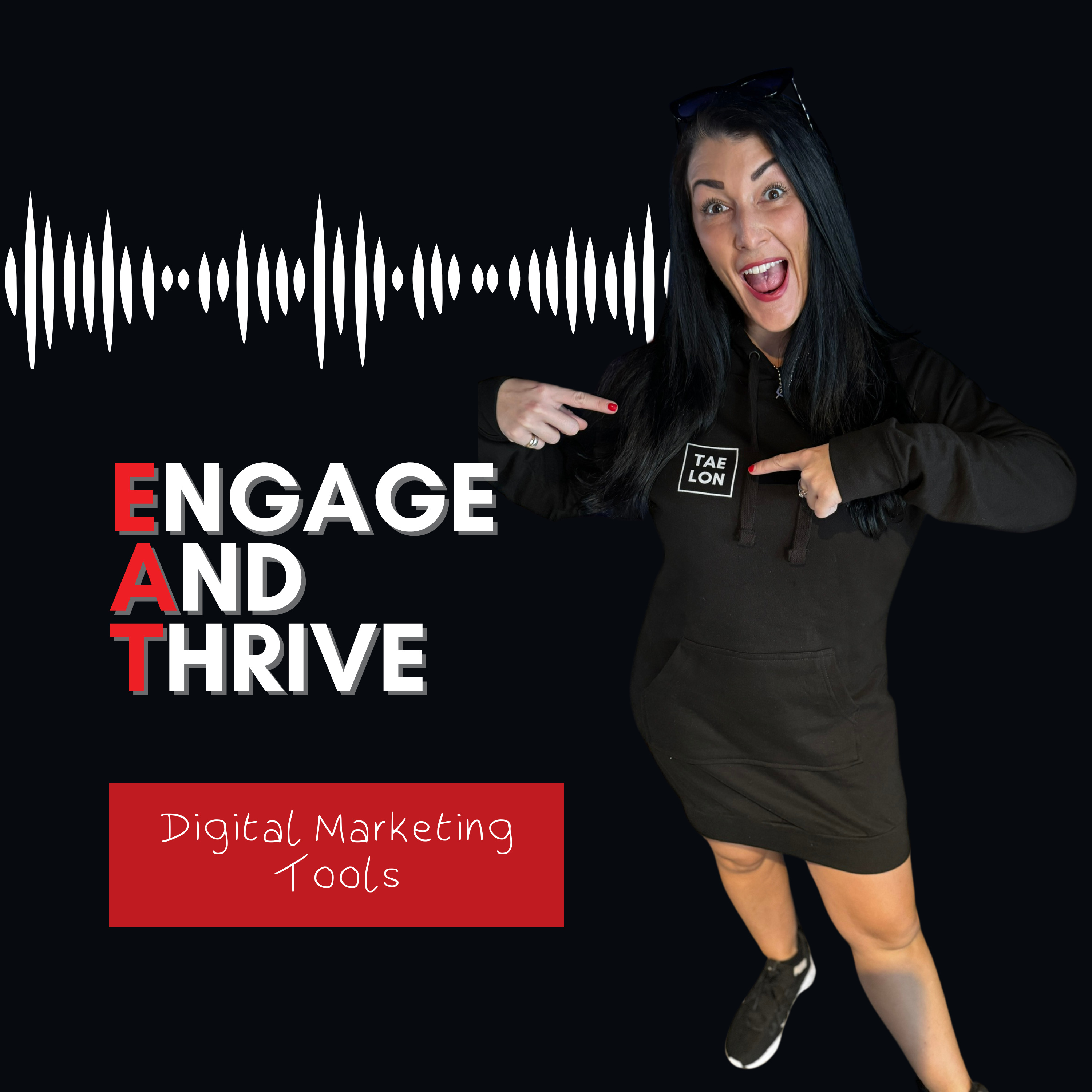 Engage And Thrive || EAT with Taelon