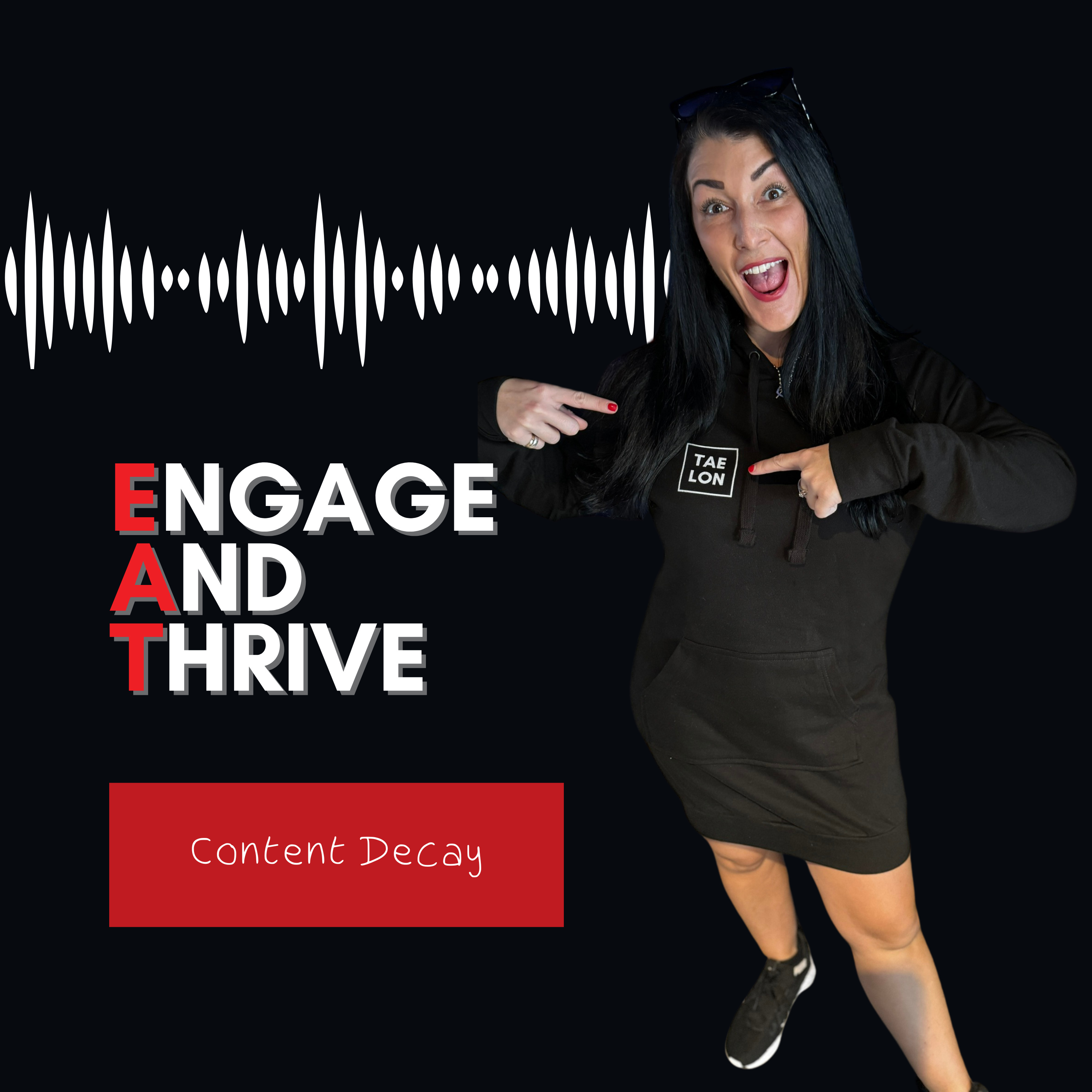 Engage And Thrive || EAT with Taelon
