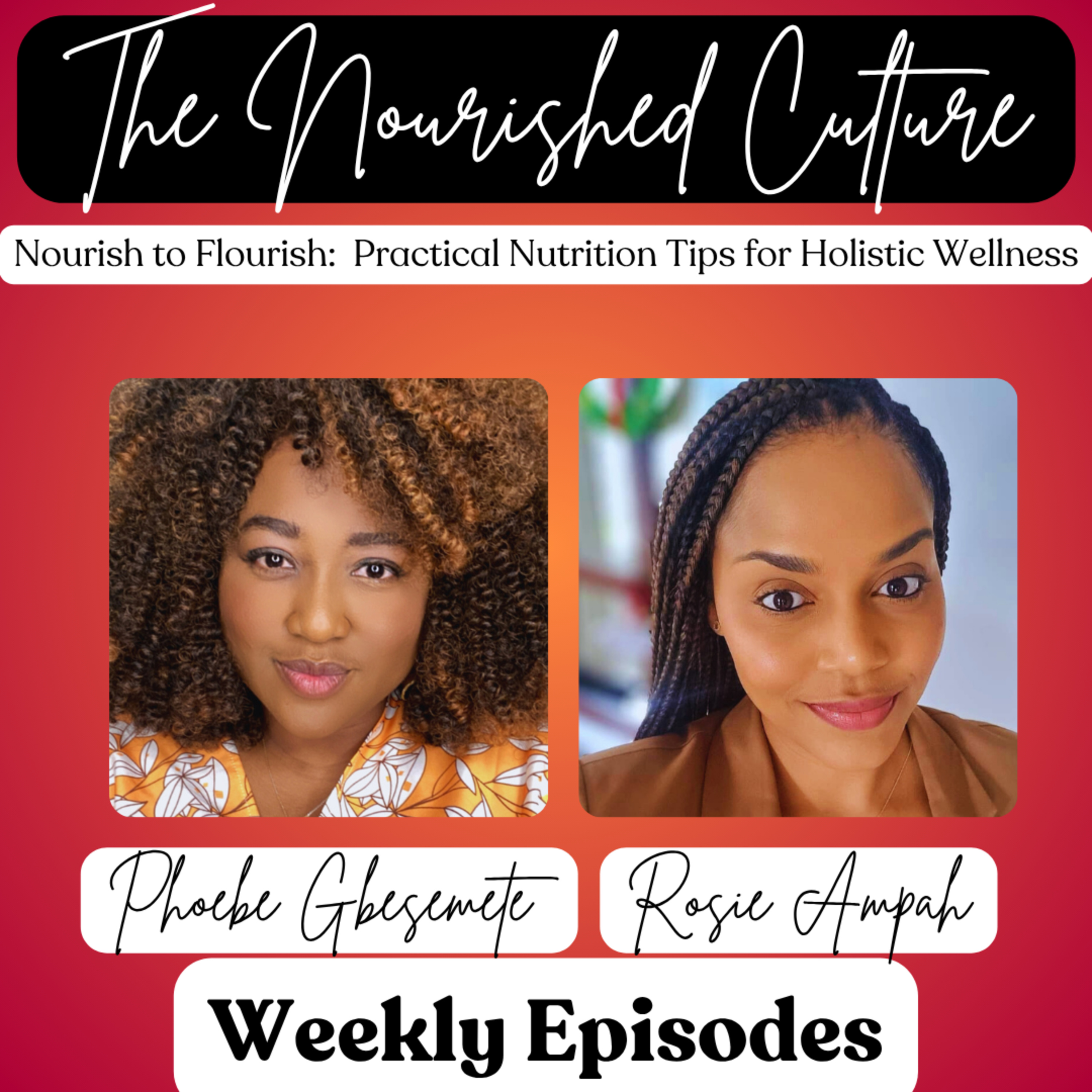 Nourish to Flourish: Practical Nutrition Tips for Holistic Wellness episode artwork