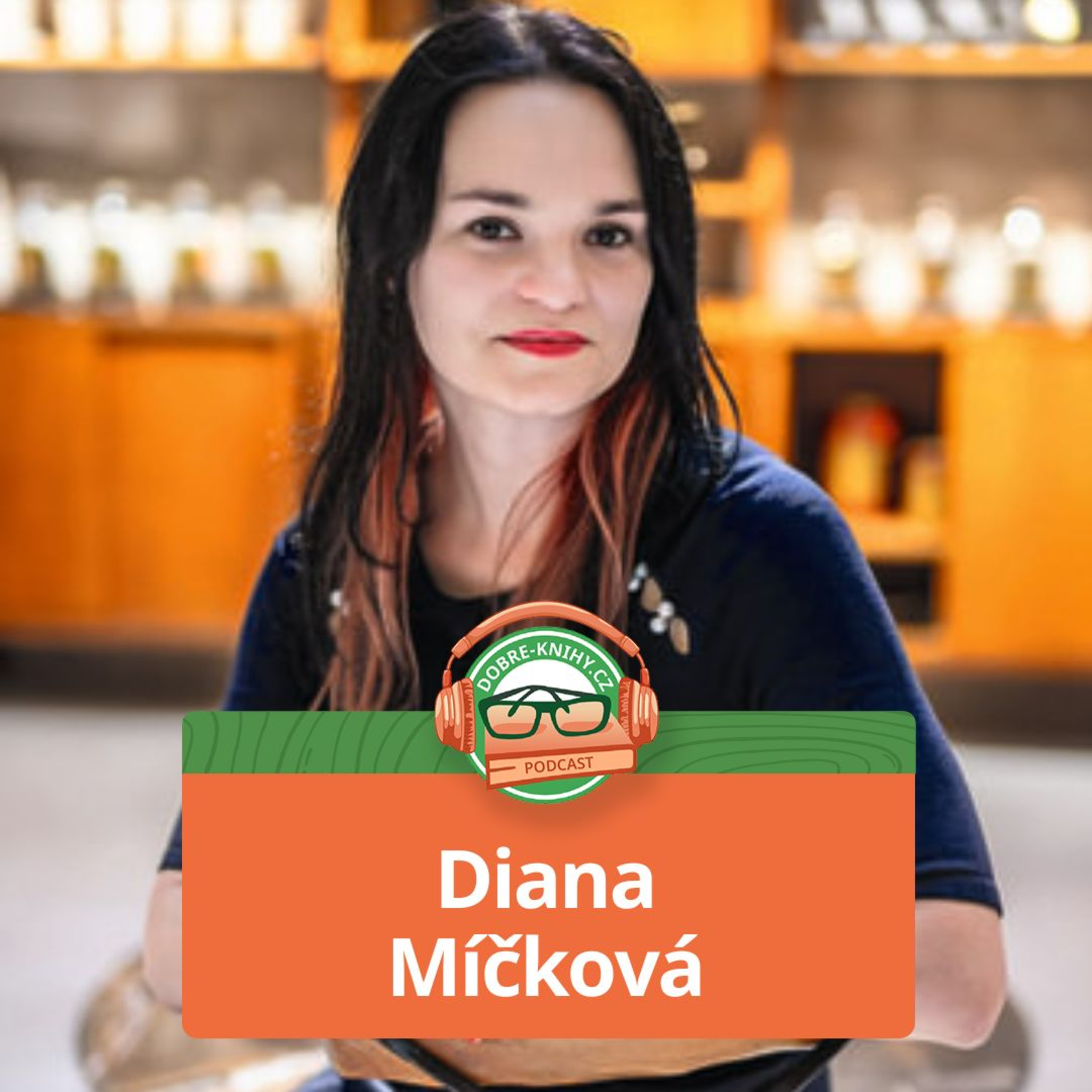 Diana Míčková o dávných světech a kulturách episode artwork