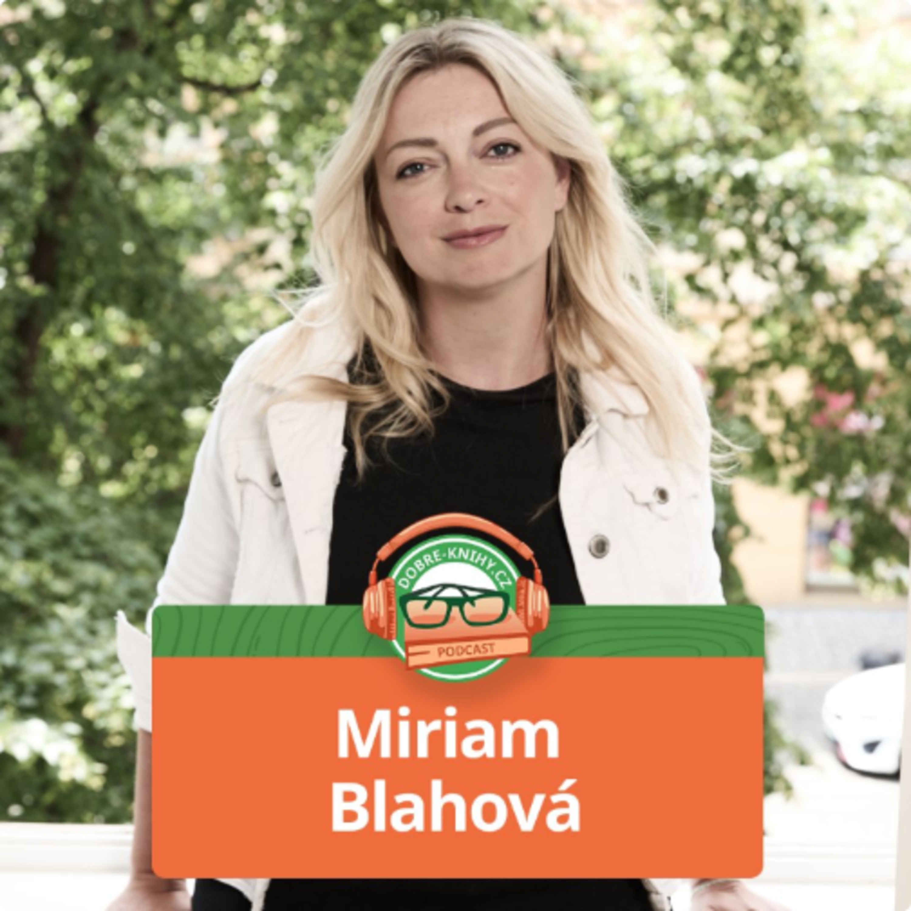 Miriam Blahová episode artwork