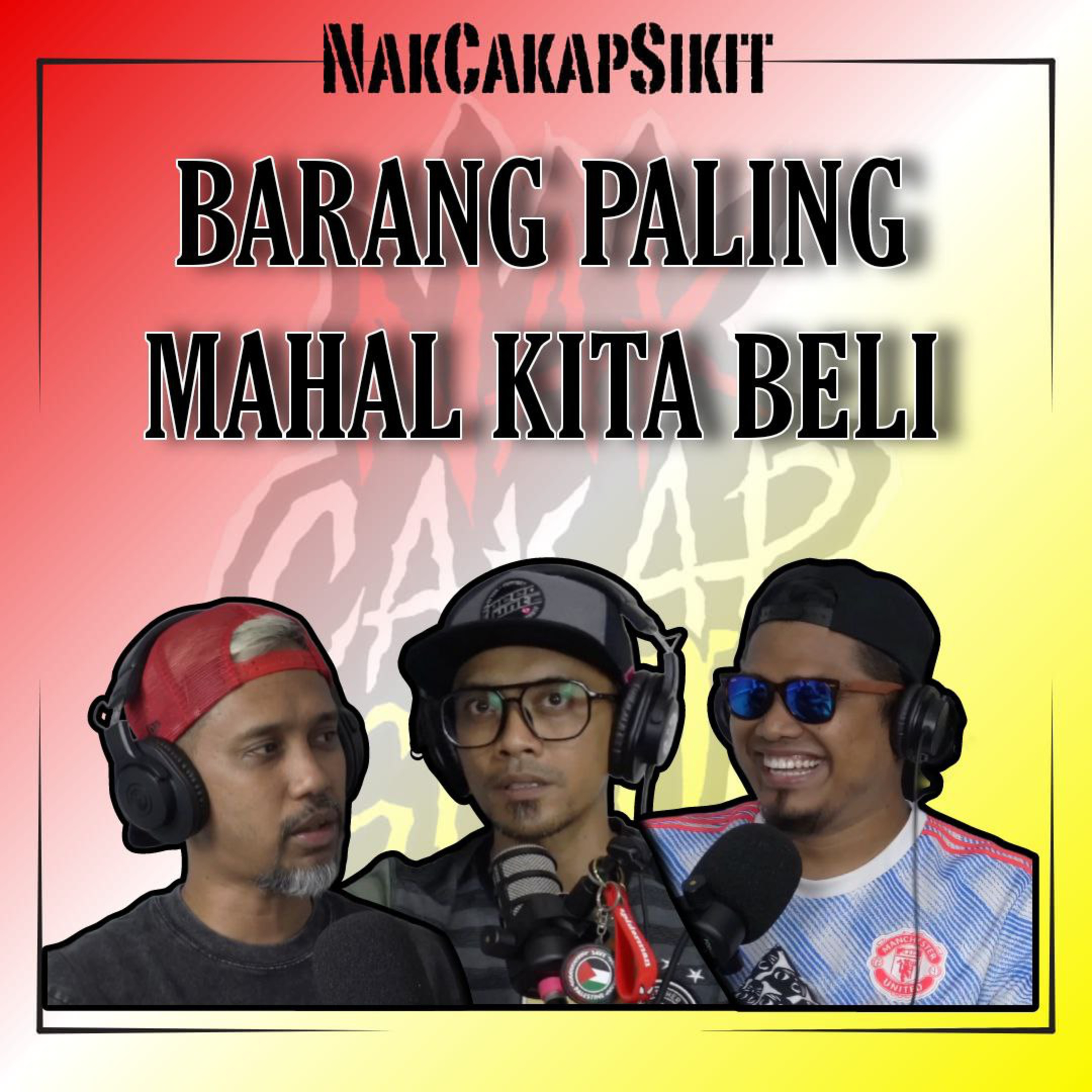 Episode 96 - Barang Paling Mahal KIta Beli episode artwork