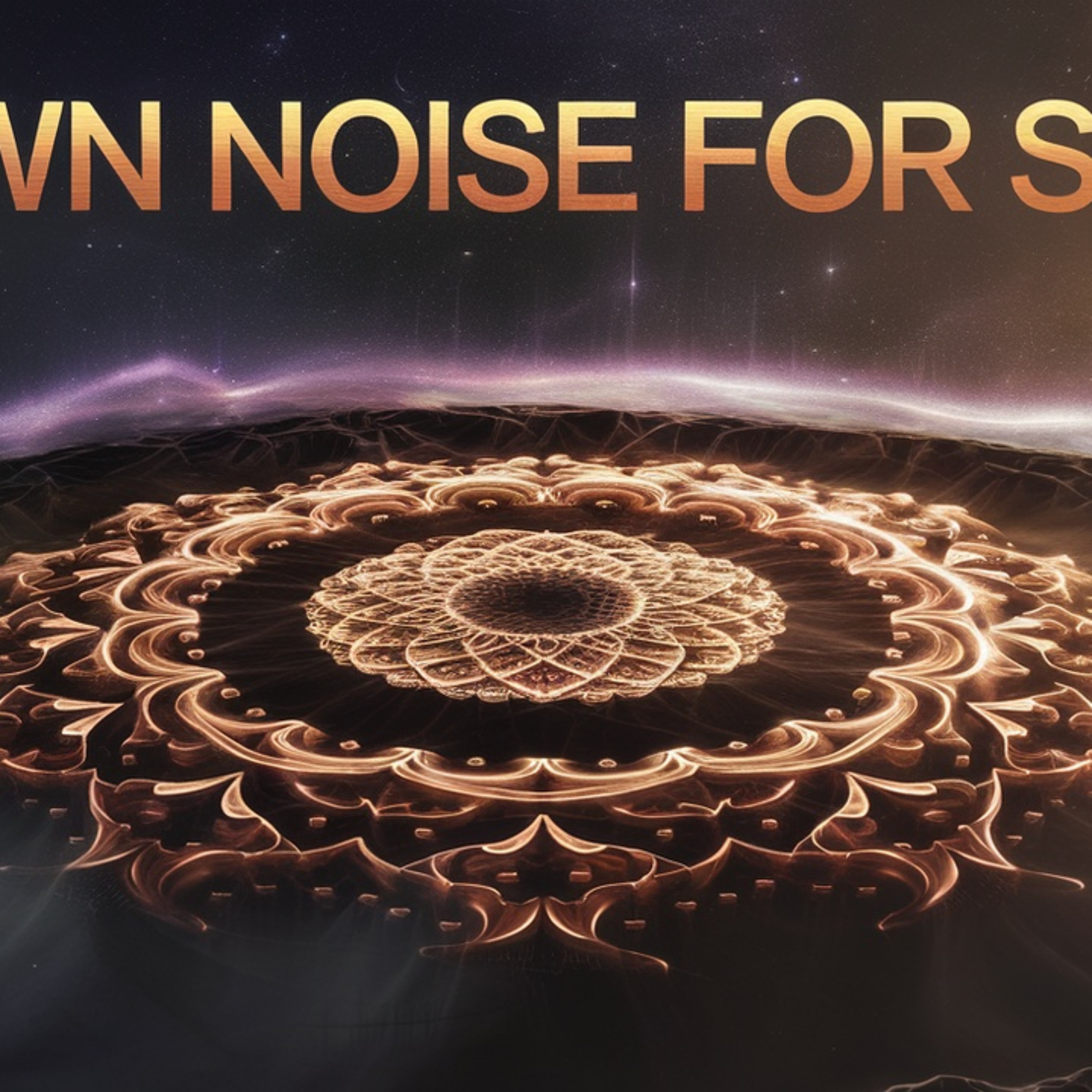 Brown Noise: The ultimate relaxation sound for meditation and sleep. episode artwork