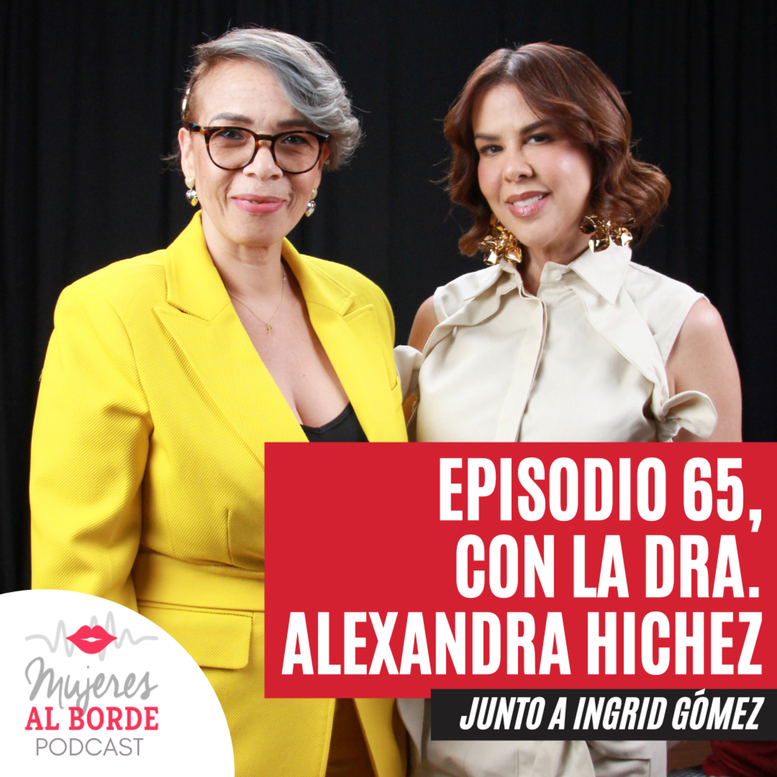 EP65: Lo que no te han contado sobre la esquizofrenia, con la Dra. Alexandra Hichez