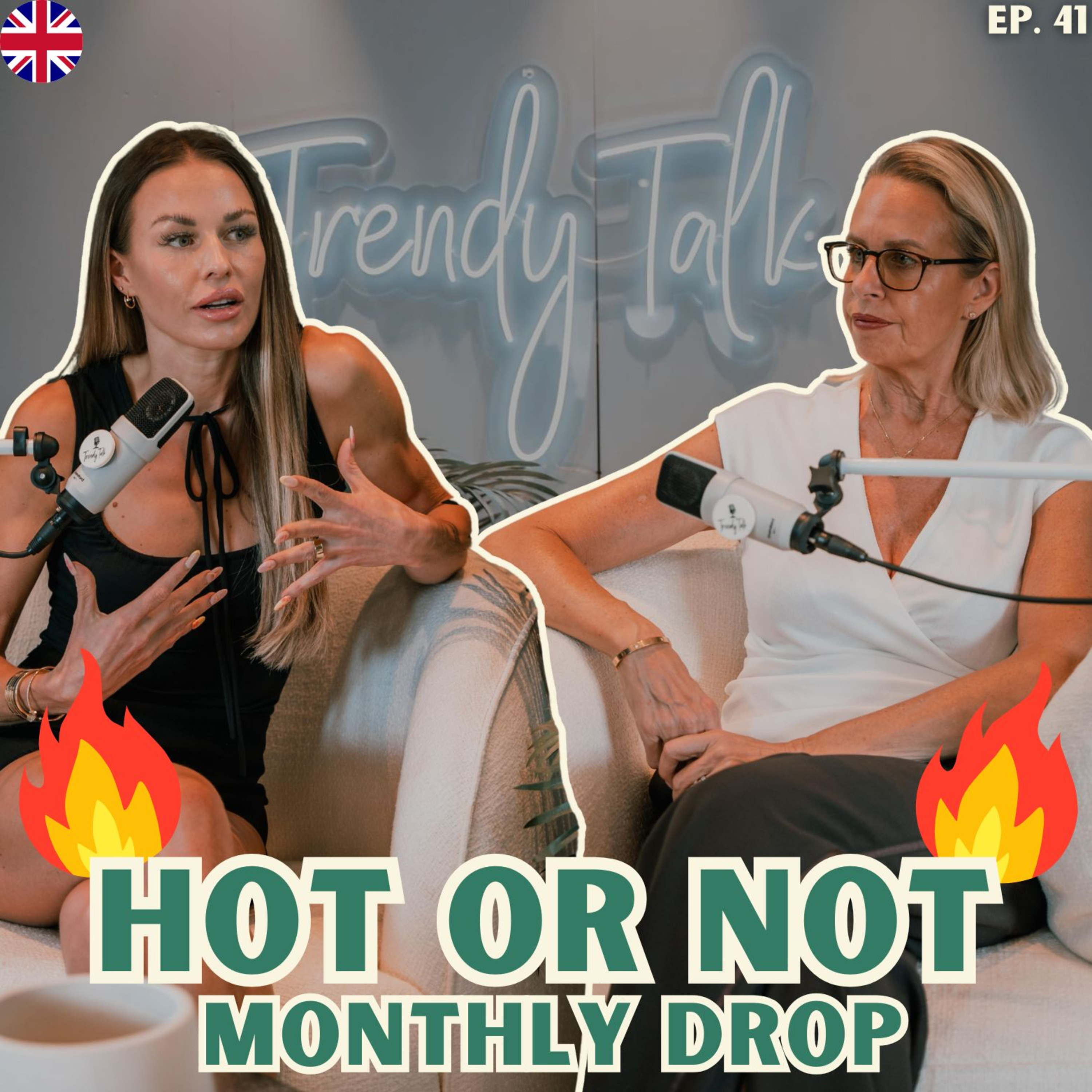 TRENDY TALK🎙️ EPISODE 41: HOT OR NOT 🔥❄️| MONTHLY DROP episode artwork