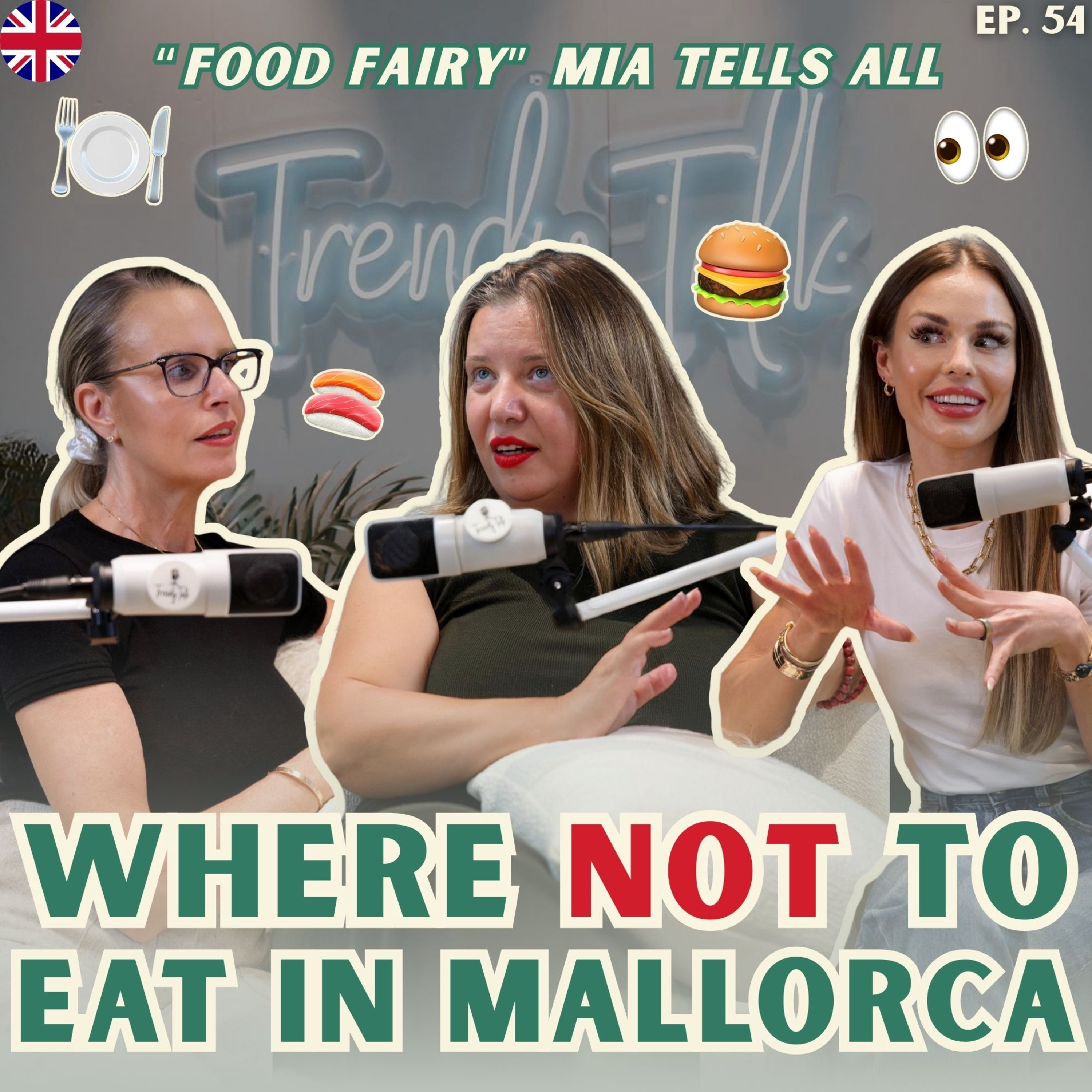 TRENDY TALK🎙️ EPISODE 54: Mallorca’s Ultimate Food Guide… 🍽️✨ episode artwork
