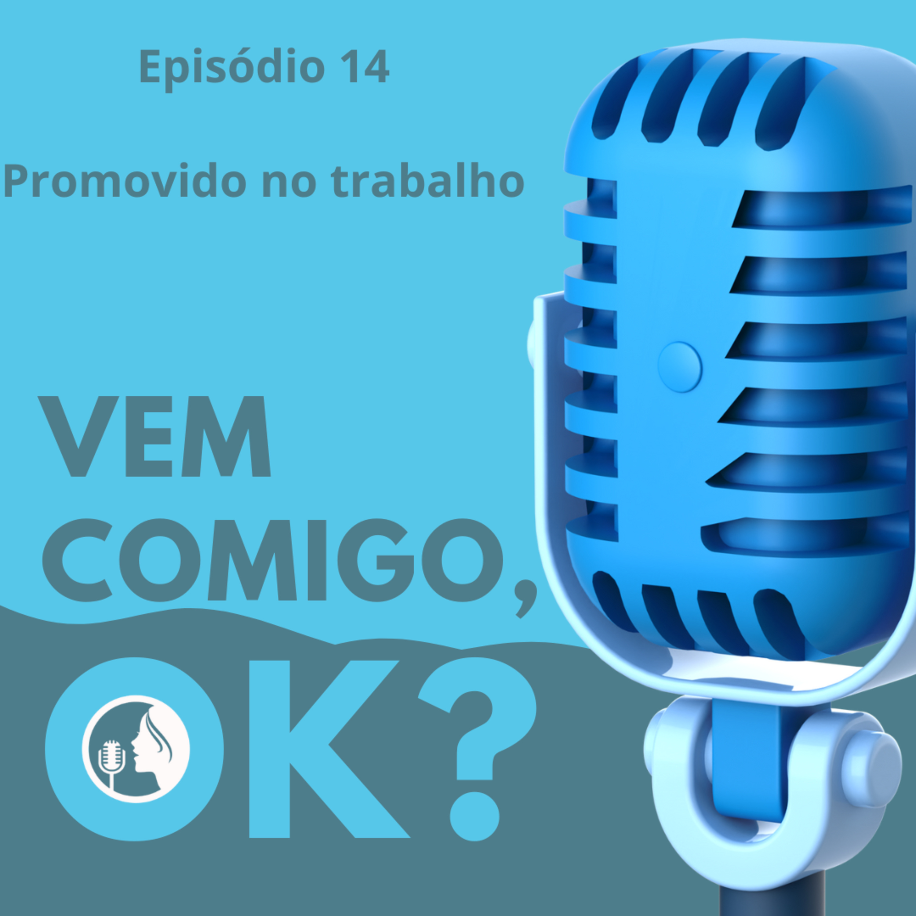 #14. Promovido no trabalho episode artwork