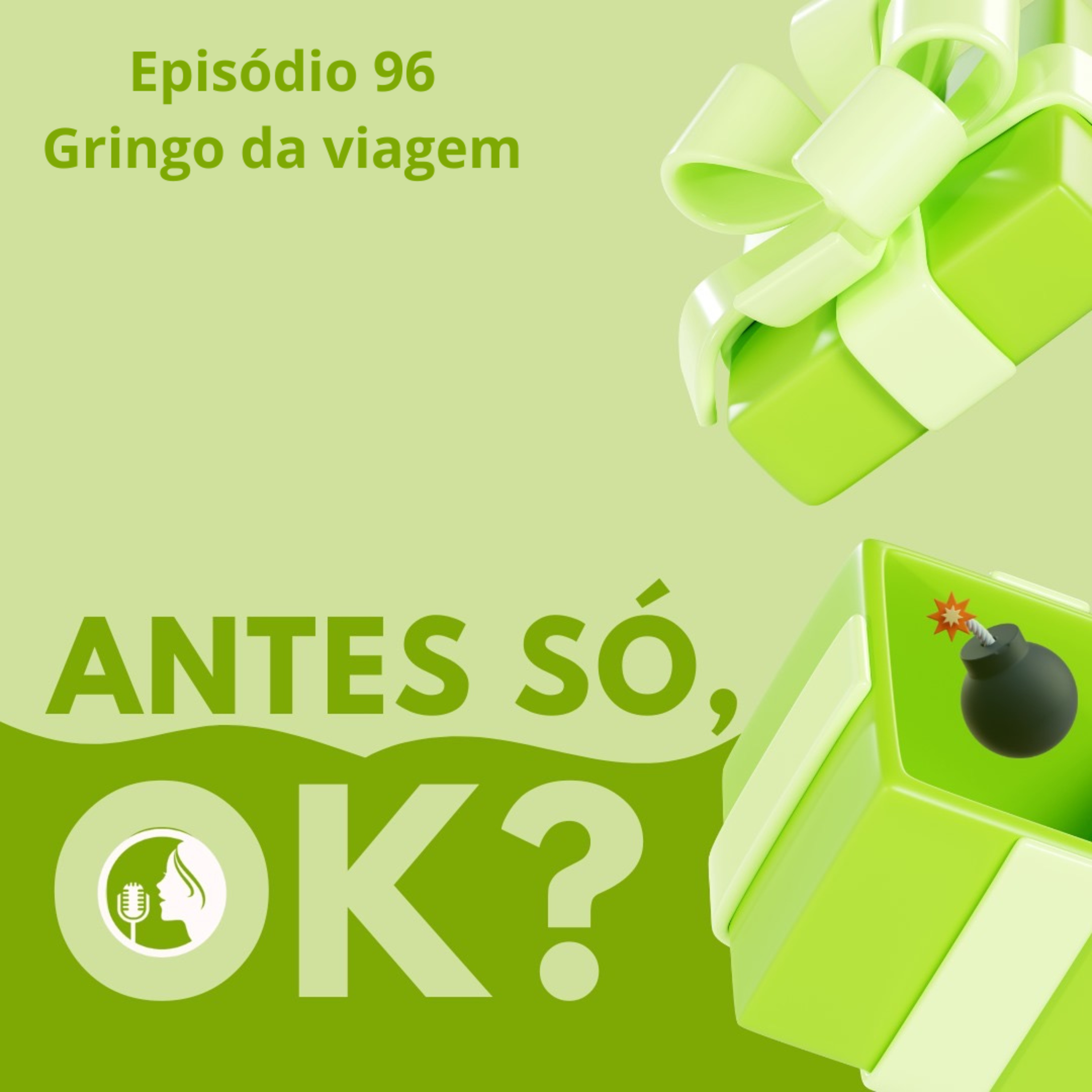 #96. Gringo da viagem episode artwork
