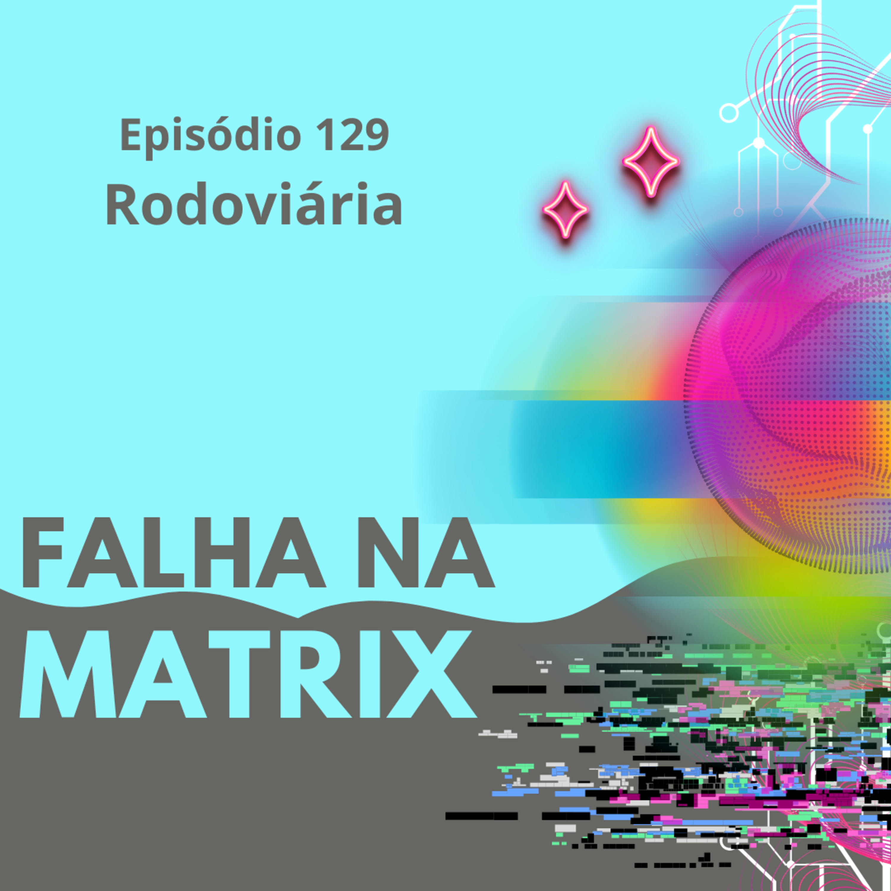 #129. Rodoviária episode artwork