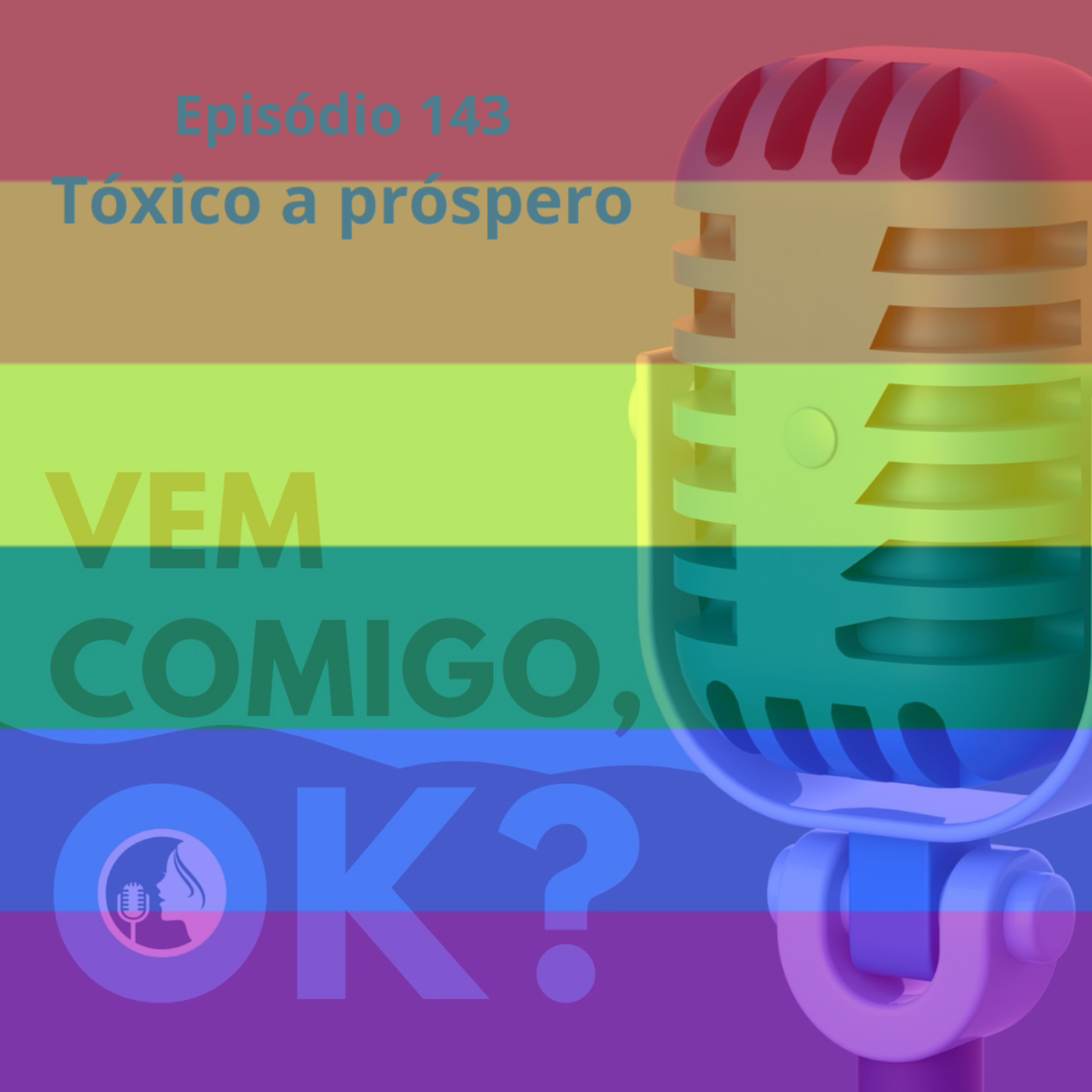 #143. Tóxico a próspero episode artwork