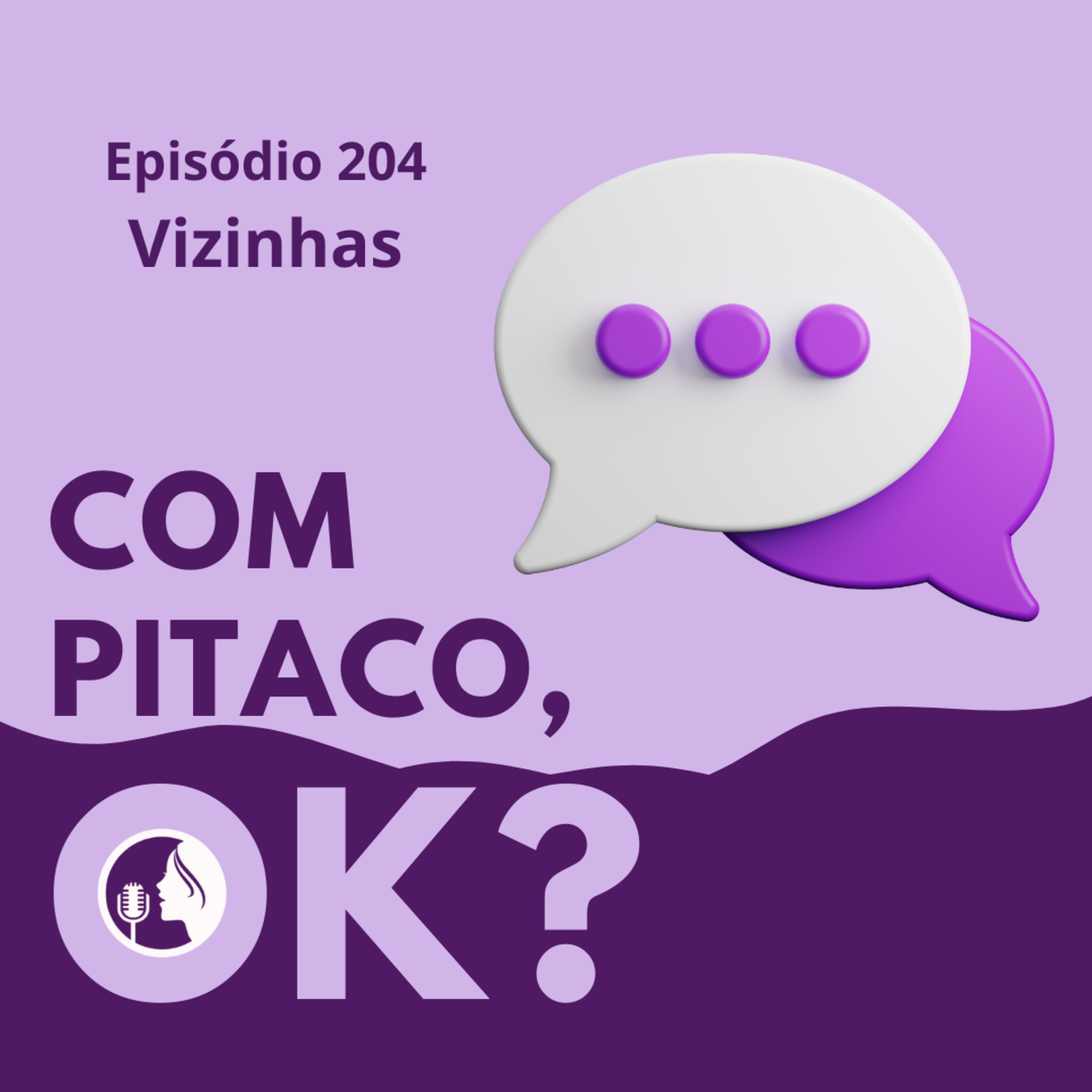#204. Vizinhas episode artwork