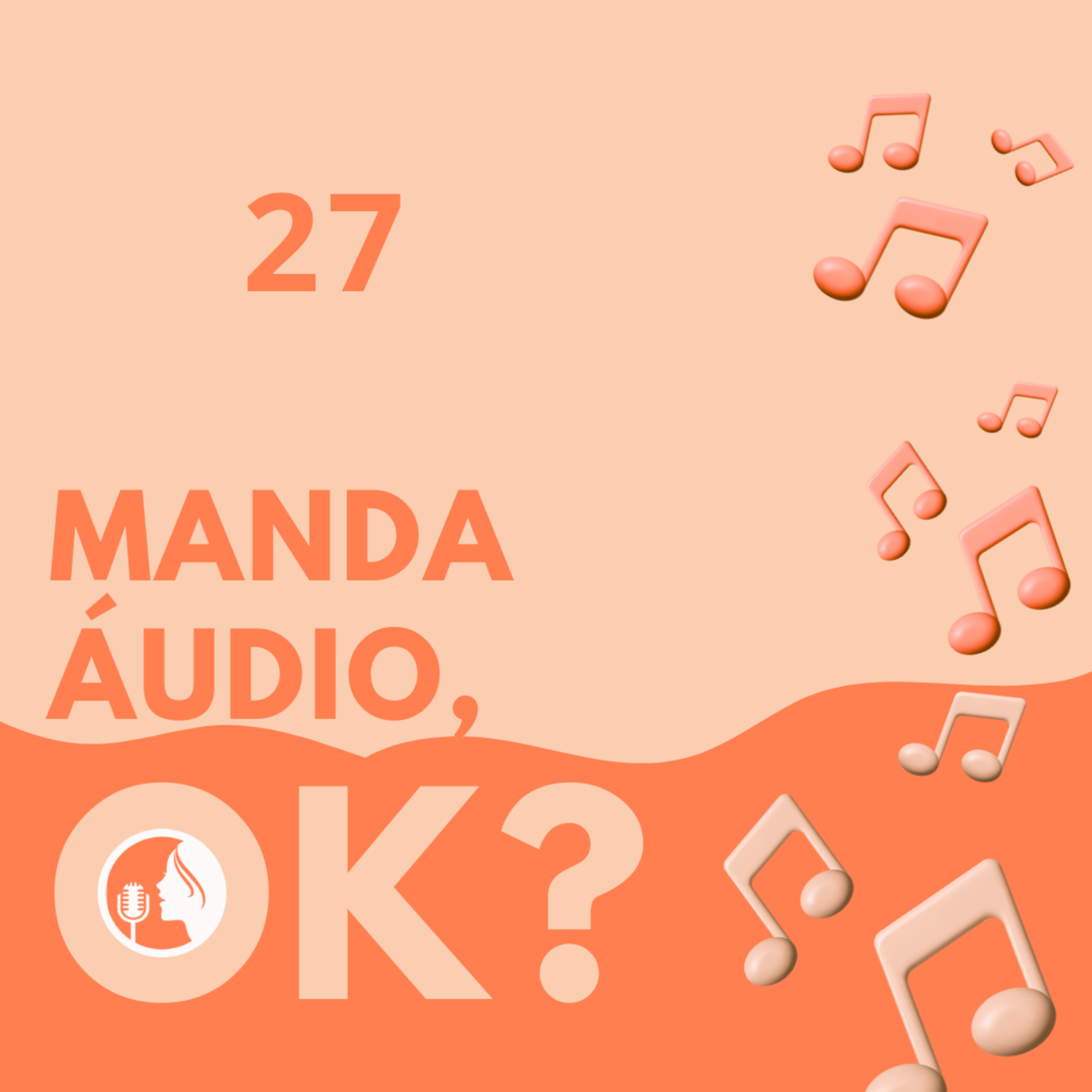 Manda áudio 27 episode artwork
