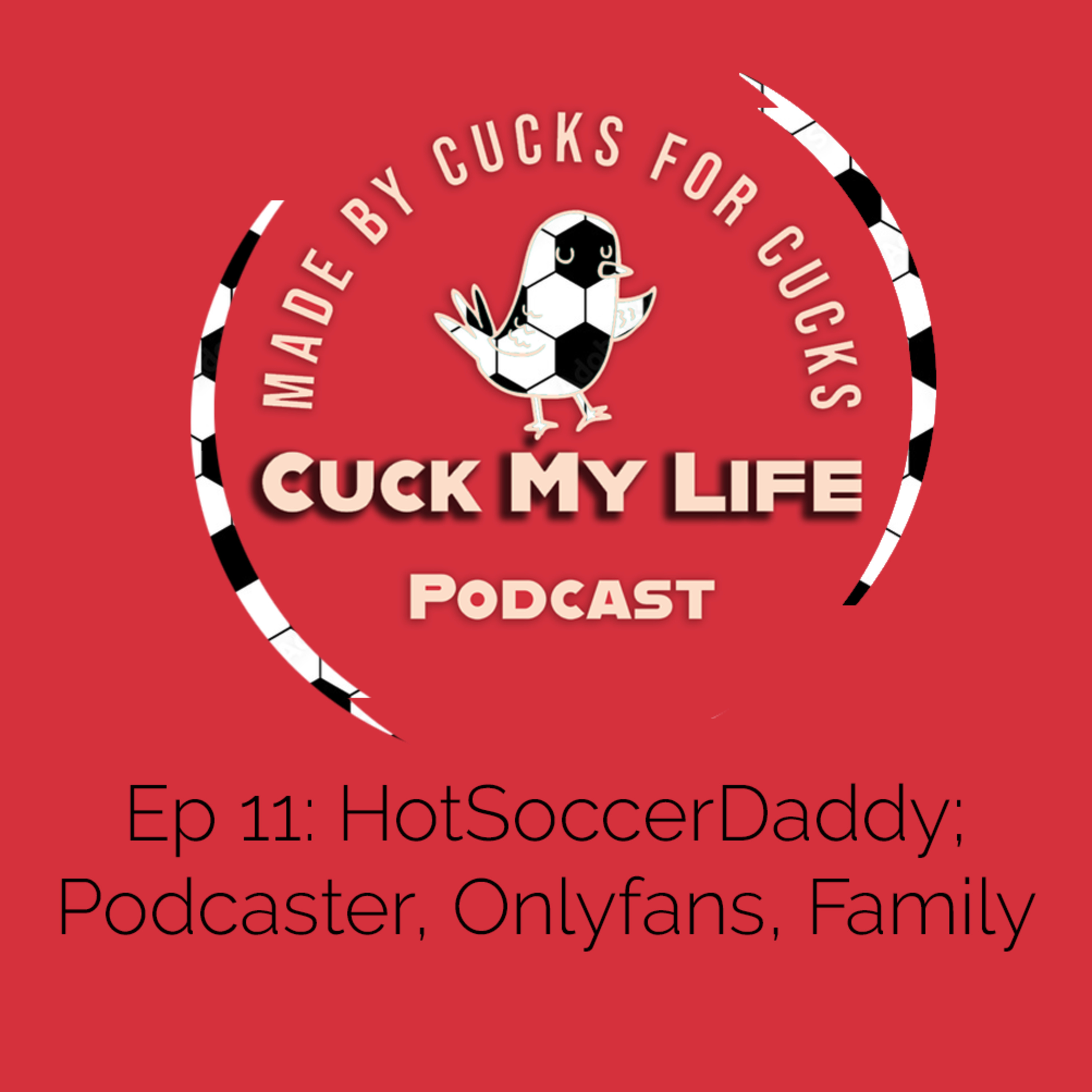 Ep 11: Hot Soccer Daddy - Family, Teaching Career & Onlyfans