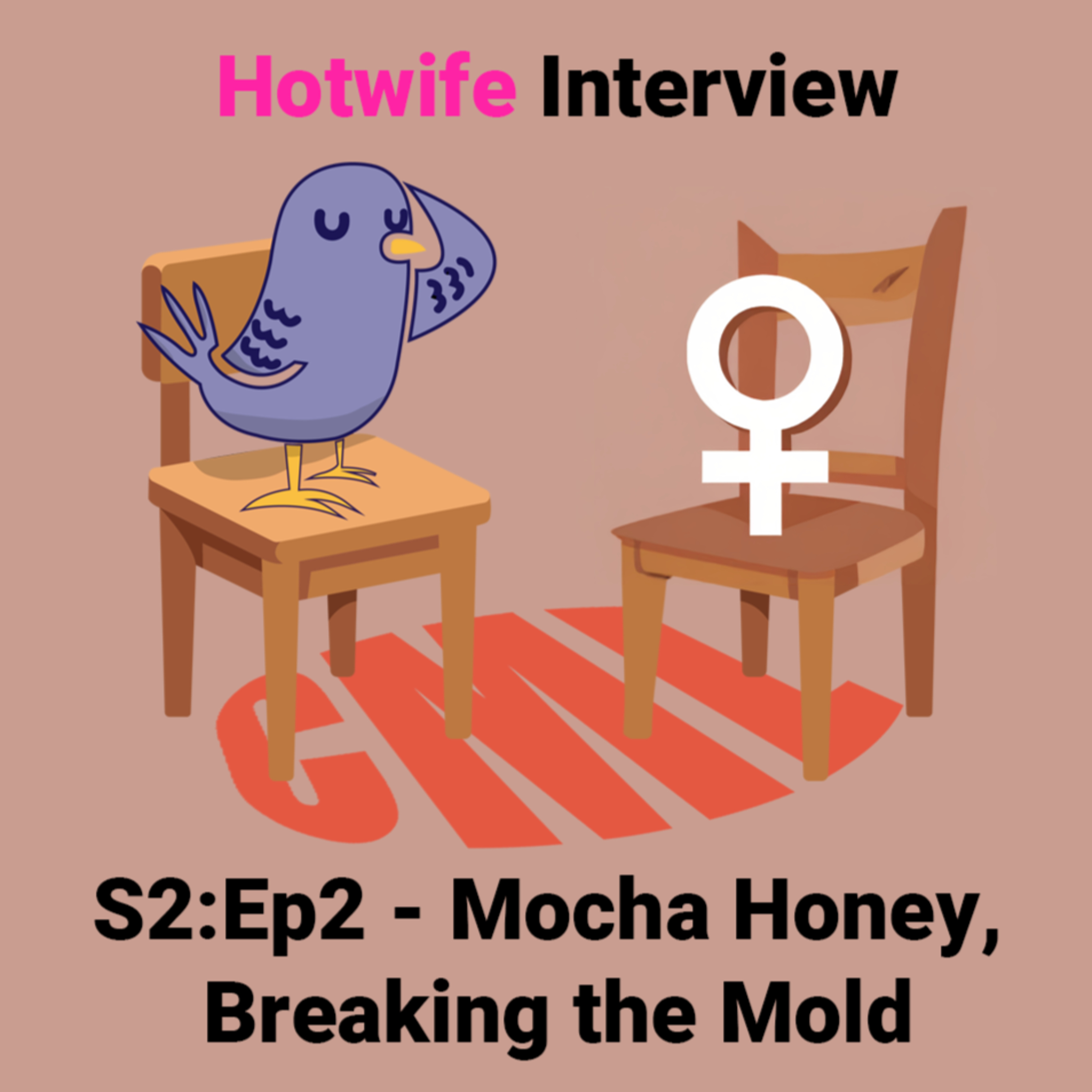Ep2: Mocha Honey, Breaking the Mold - CML