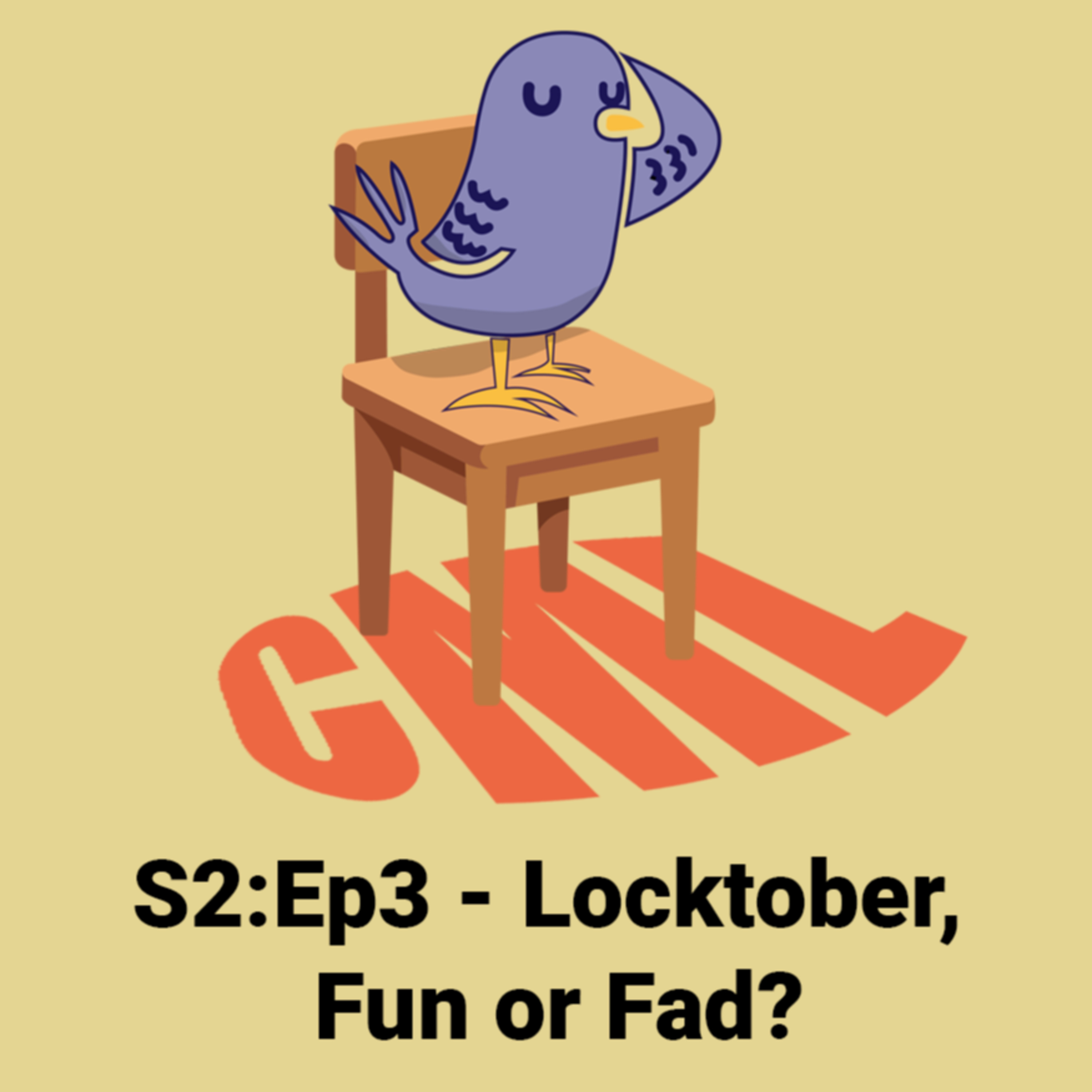 Ep3: Locktober, Fad or Fun? - CML